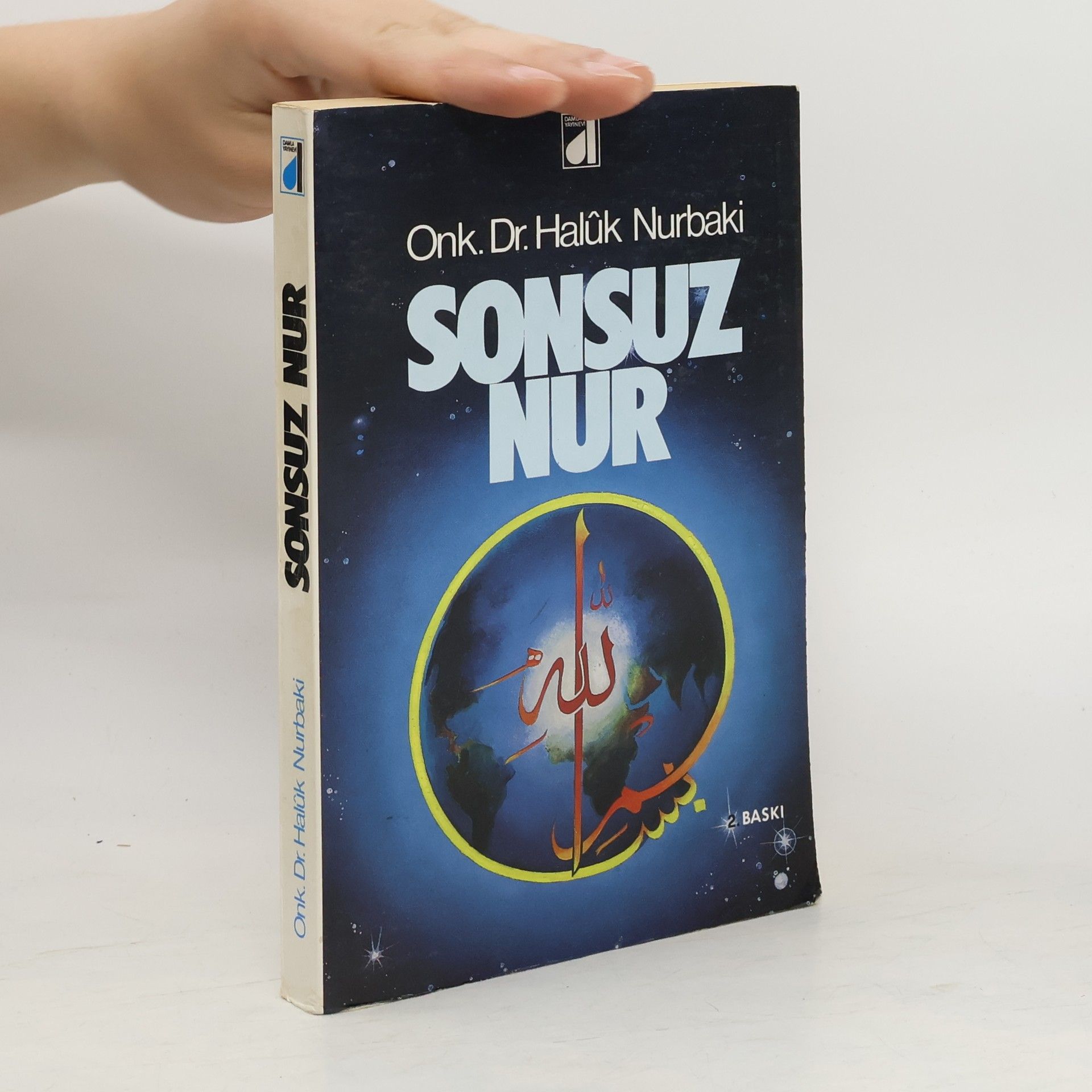 Haluk Nurbaki Sonsuz nur