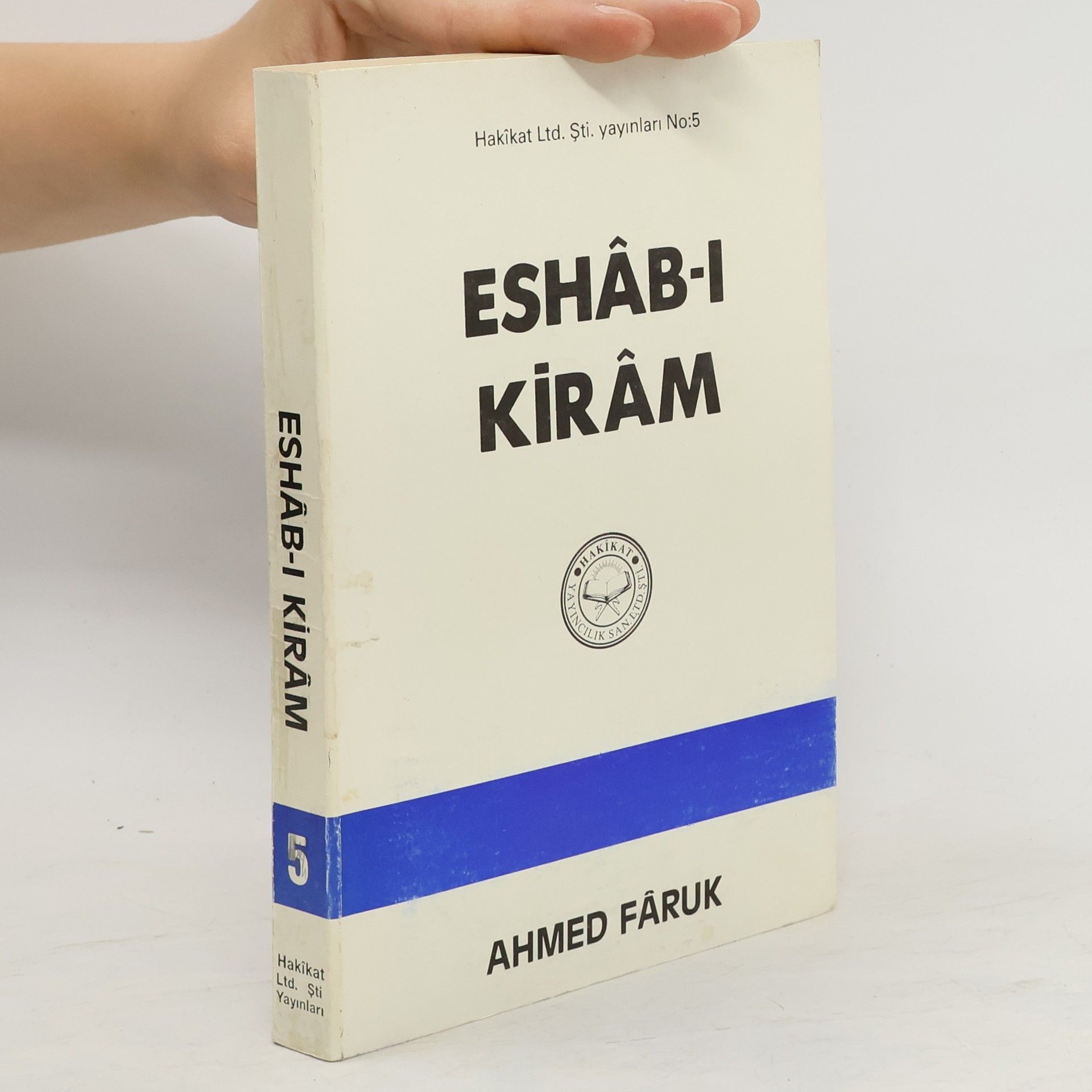 Ahmed Faruk Eshâb-ı Kirâm
