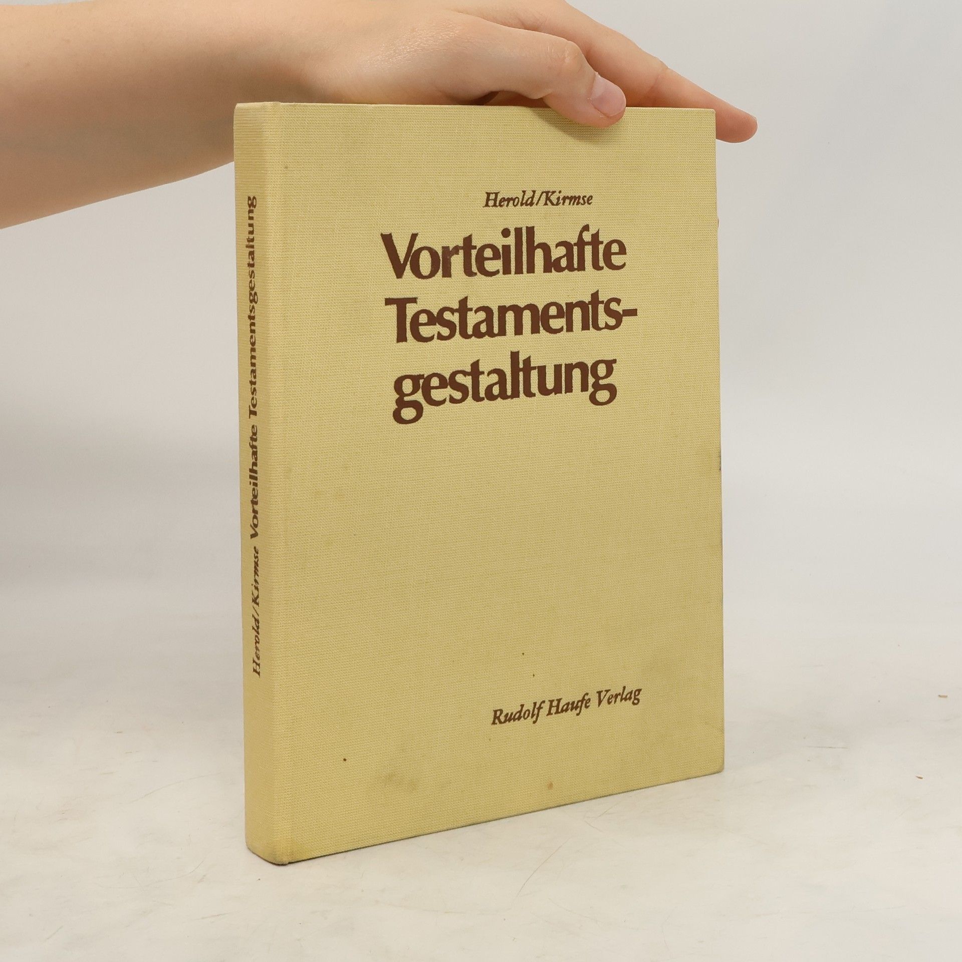 Georg Herold Vorteilhafte Testamentsgestaltung