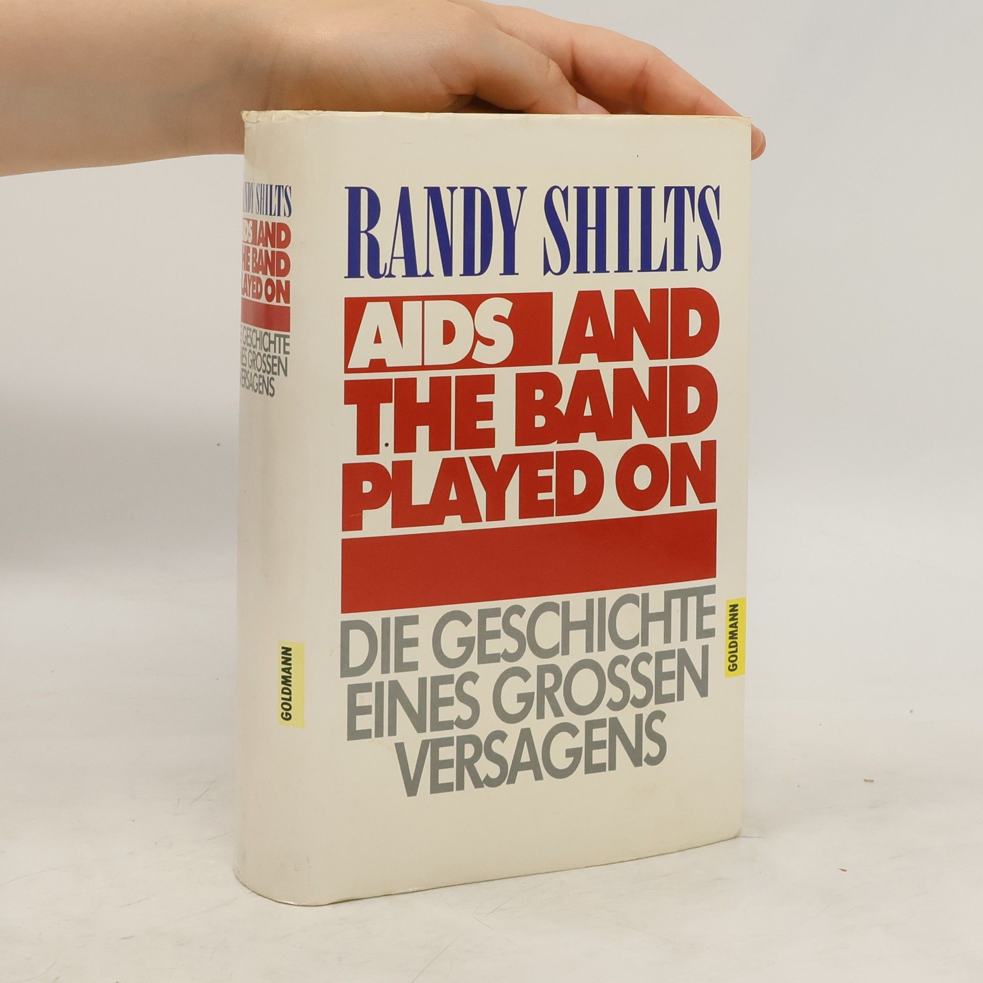 Randy Shilts Aids, and the band played on