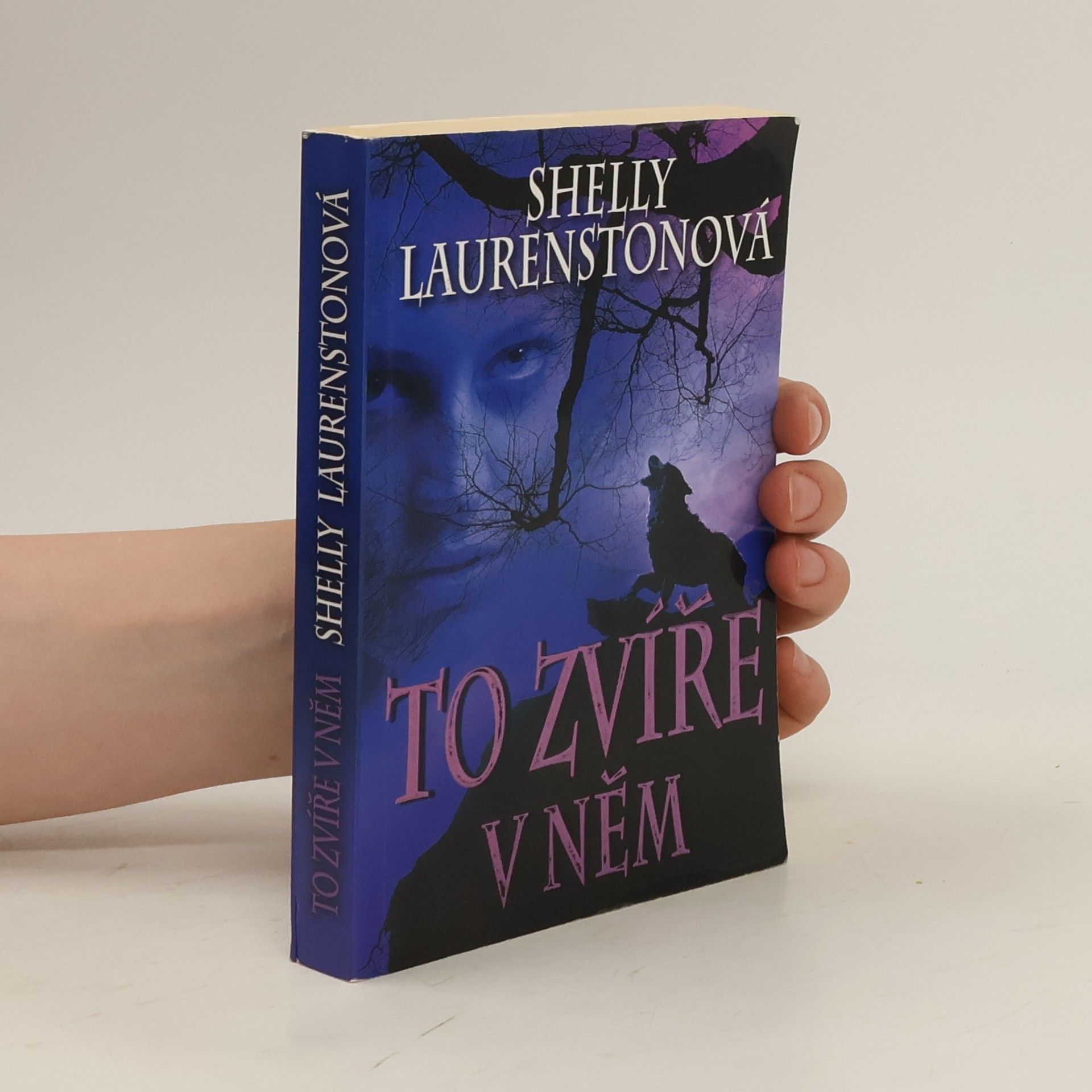 Shelly Laurenston To zvíře v něm