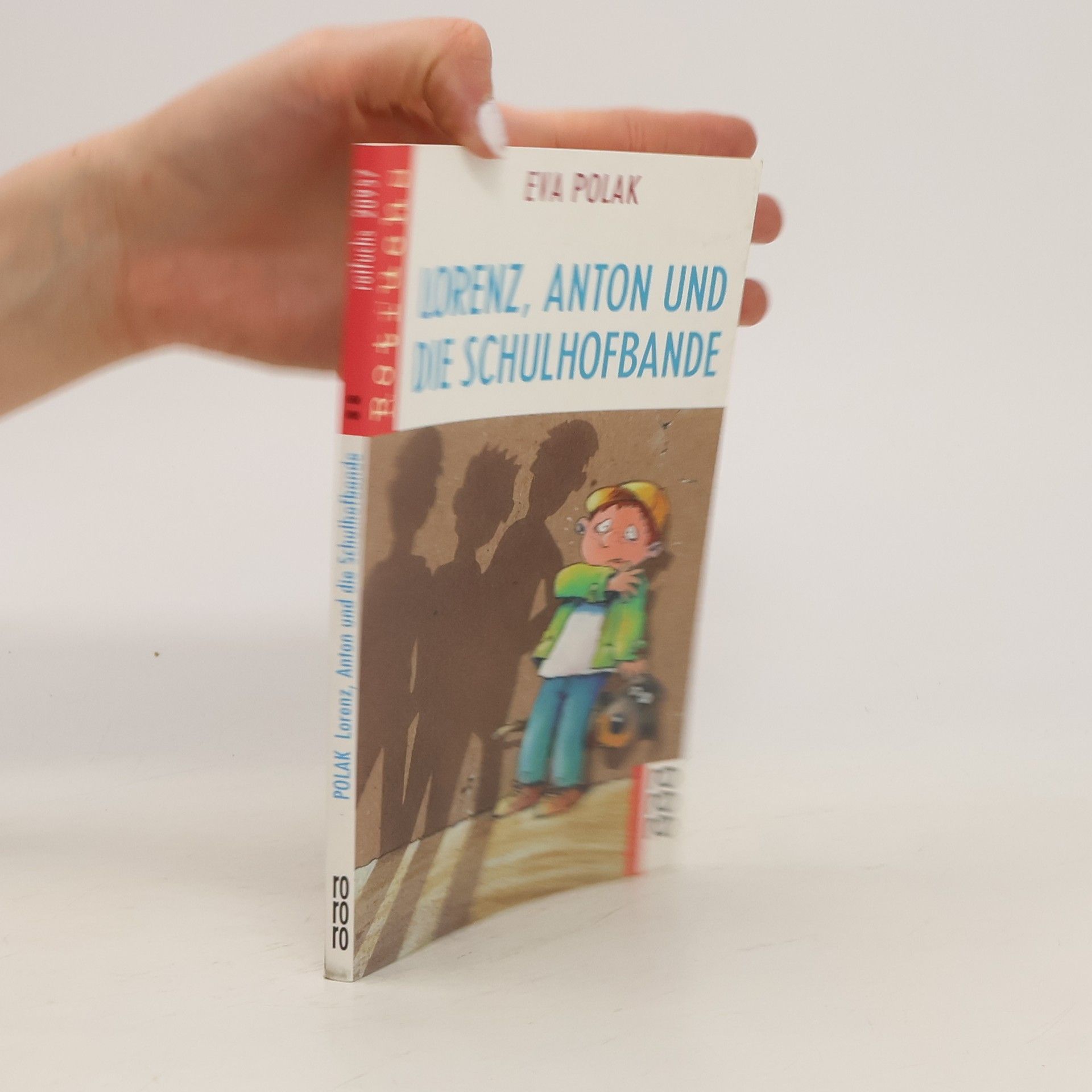 Eva Polak Lorenz, Anton und die Schulhofbande