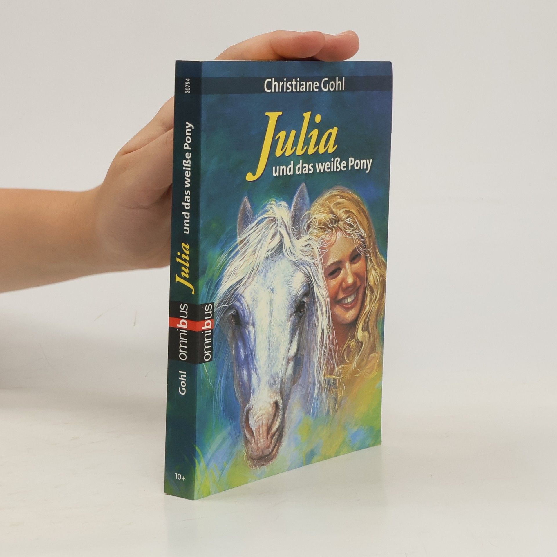Christiane Gohl Julia und das weiße Pony