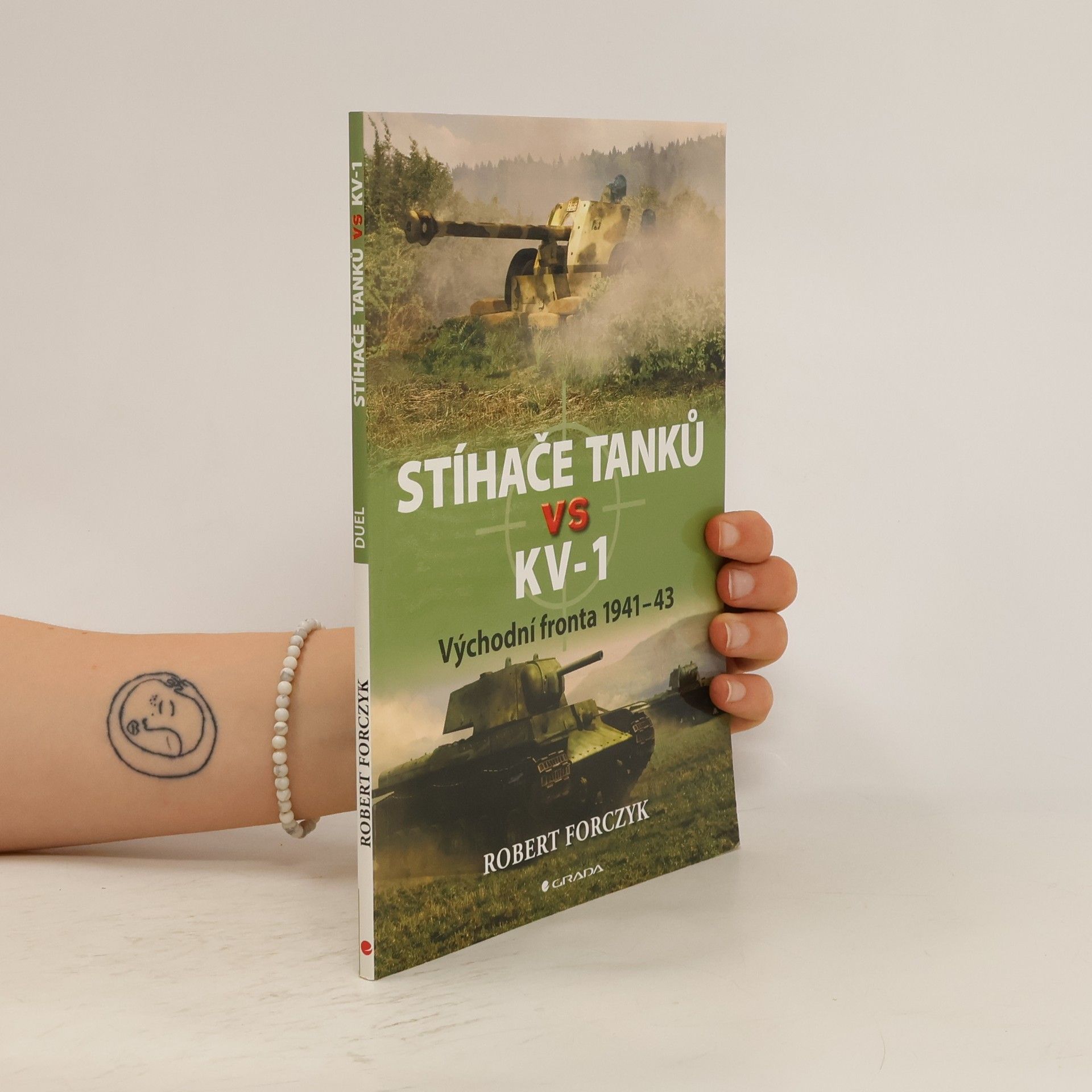Robert Forczyk Stíhače tanků vs KV-1 : východní fronta 1941-43