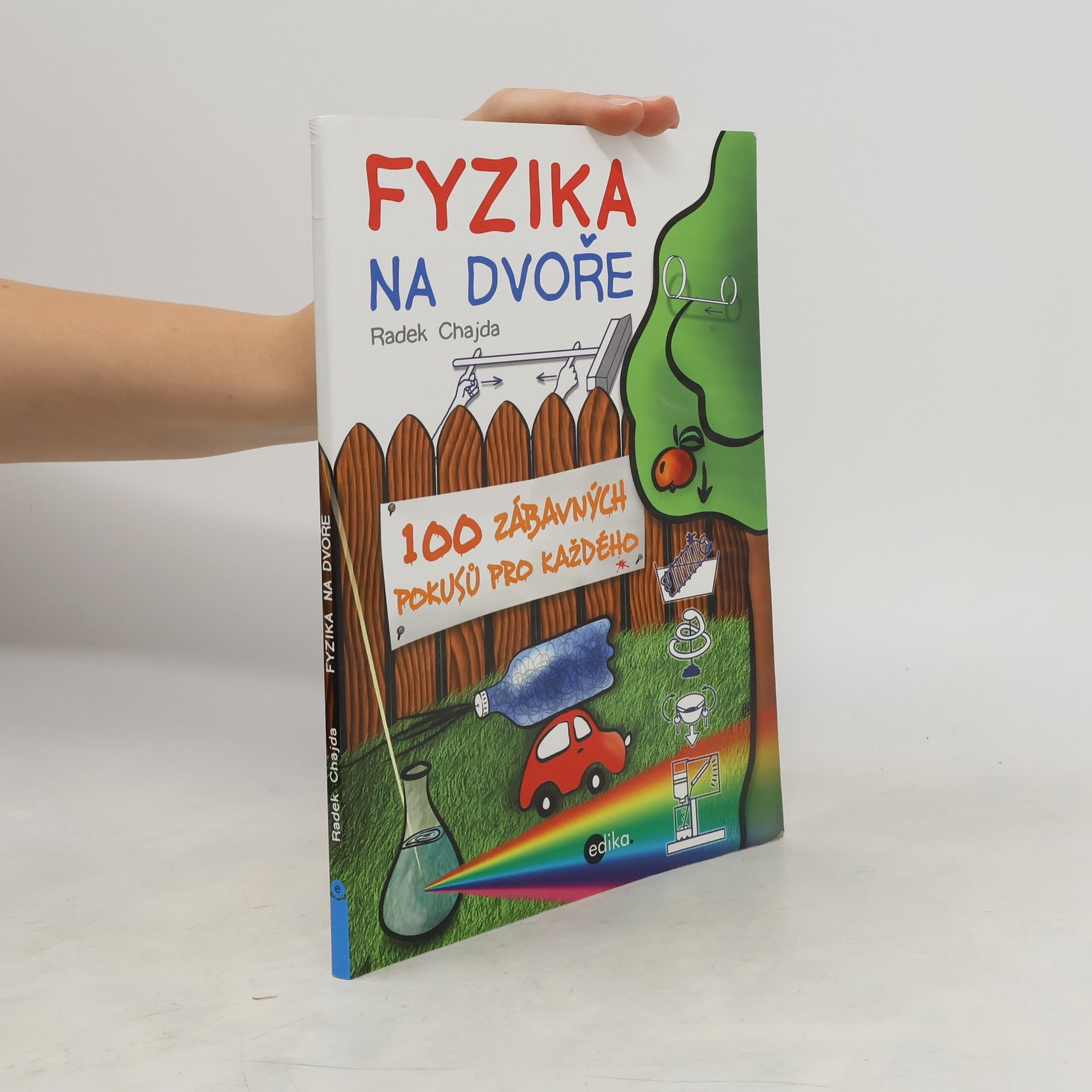 Radek Chajda Fyzika na dvoře
