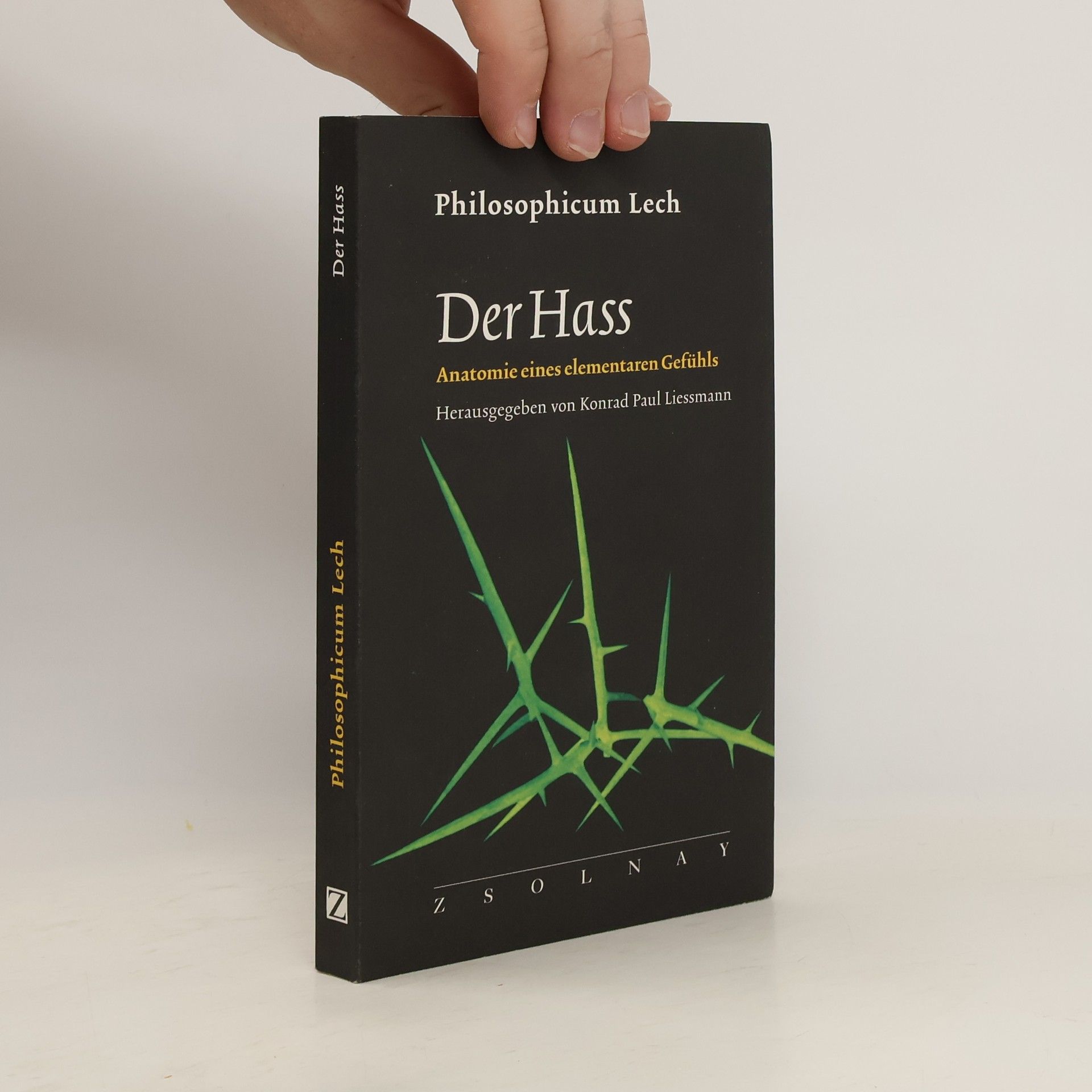 Konrad Paul Liessmann Der Hass