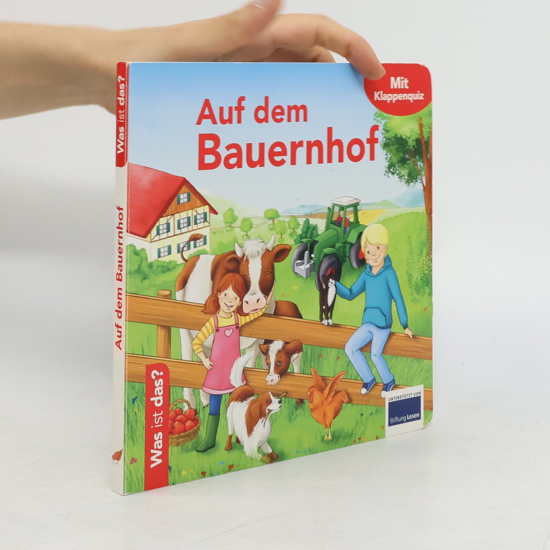 Autorenkollektiv Was ist das? Auf dem Bauernhof