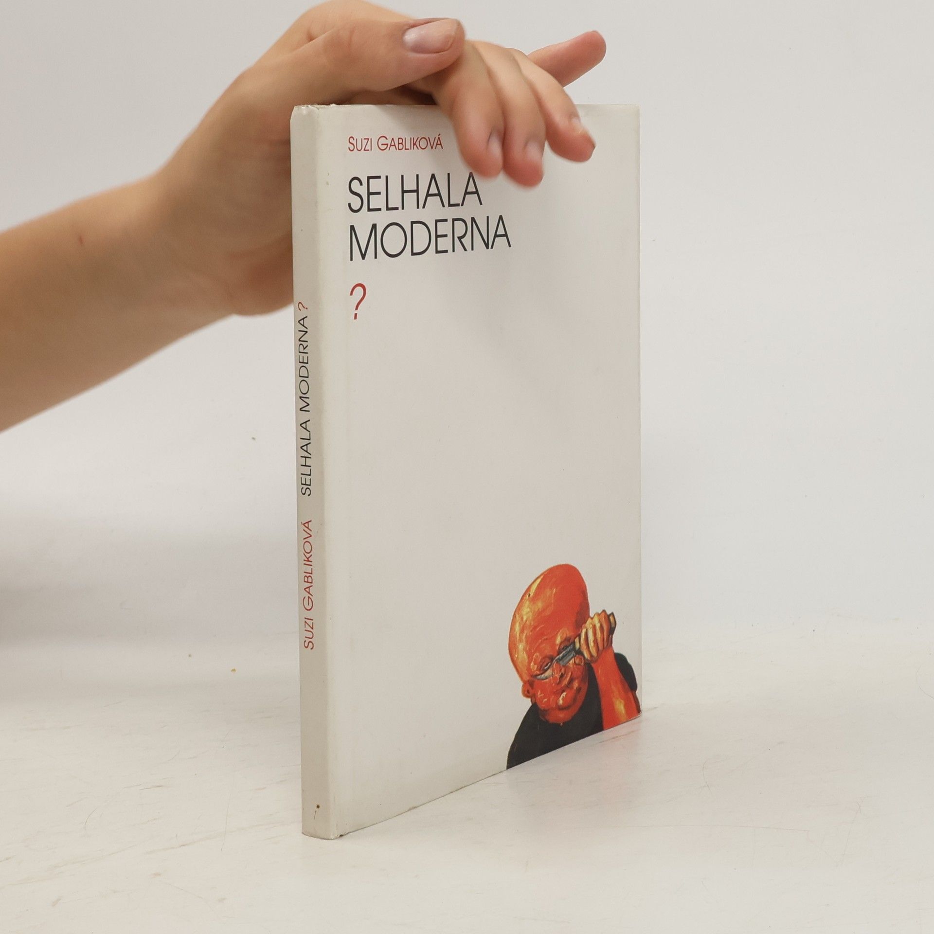 Suzi Gablik Selhala moderna?