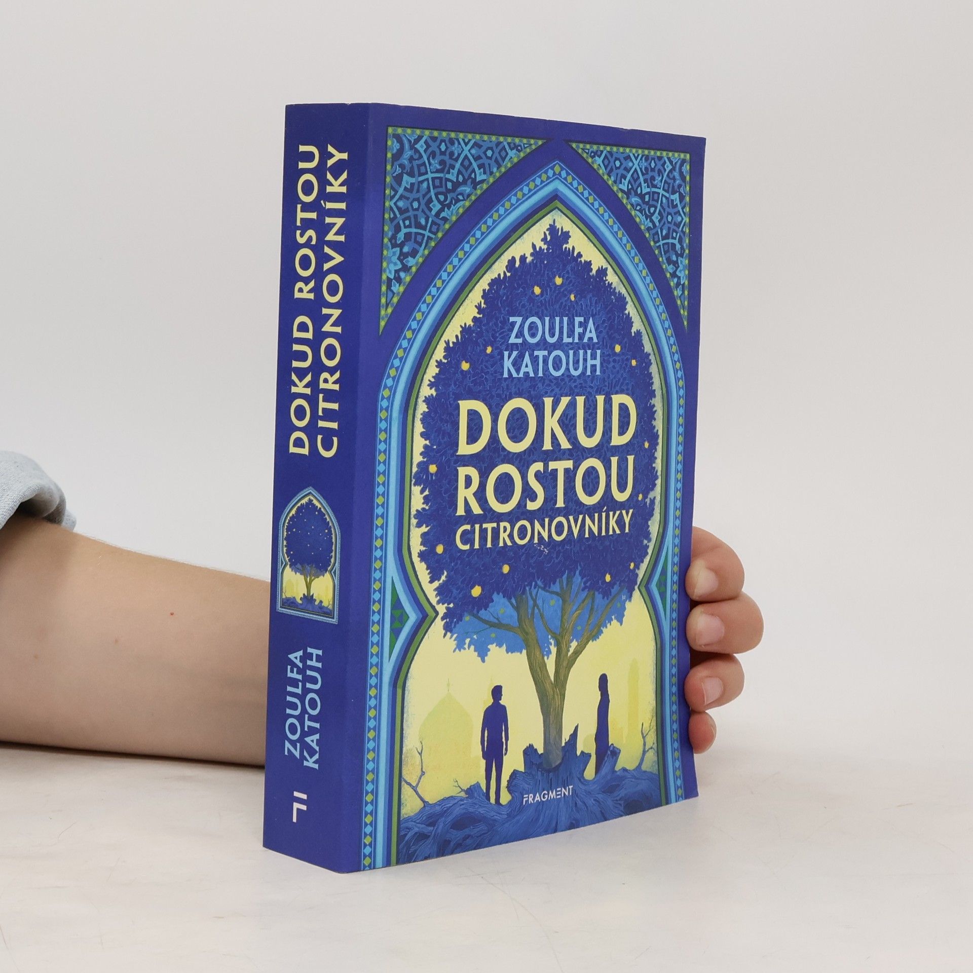 Zoulfa Katouh Dokud rostou citronovníky