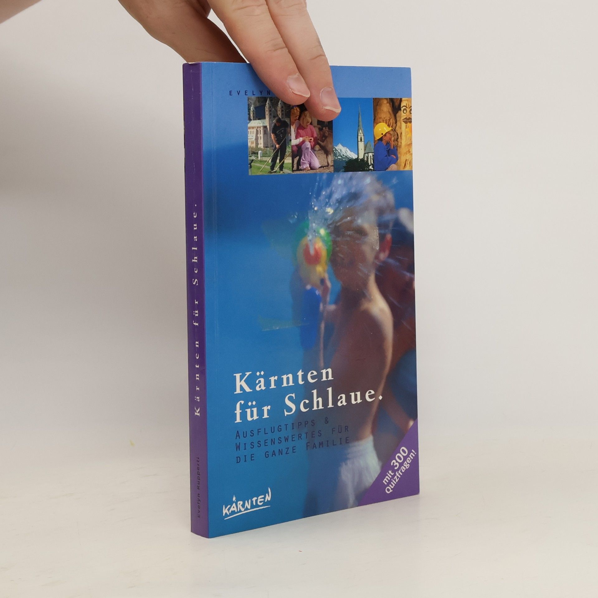 Evelyn Rupperti Kärnten für Schlaue