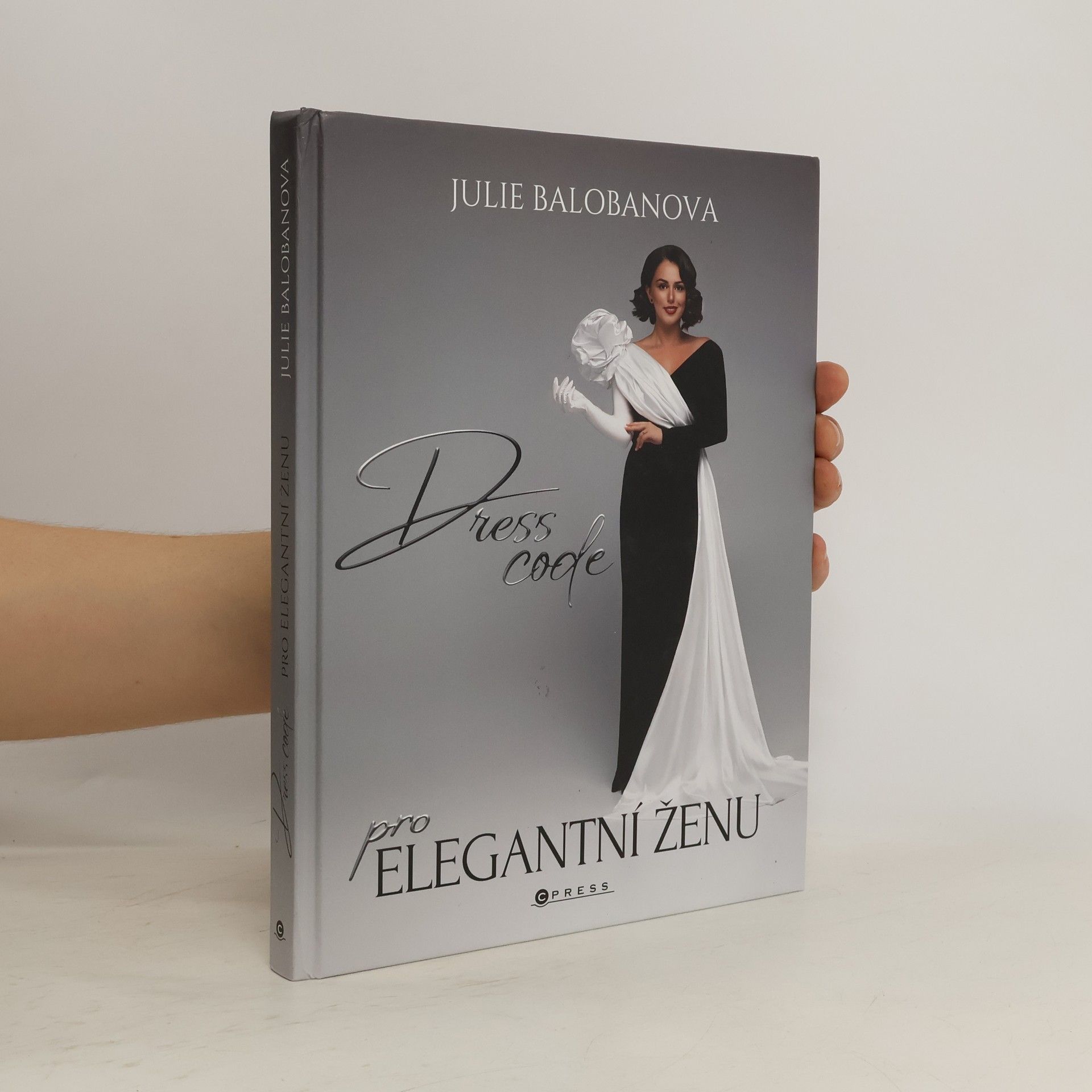 Julie Balobanova Dress code pro elegantní ženu