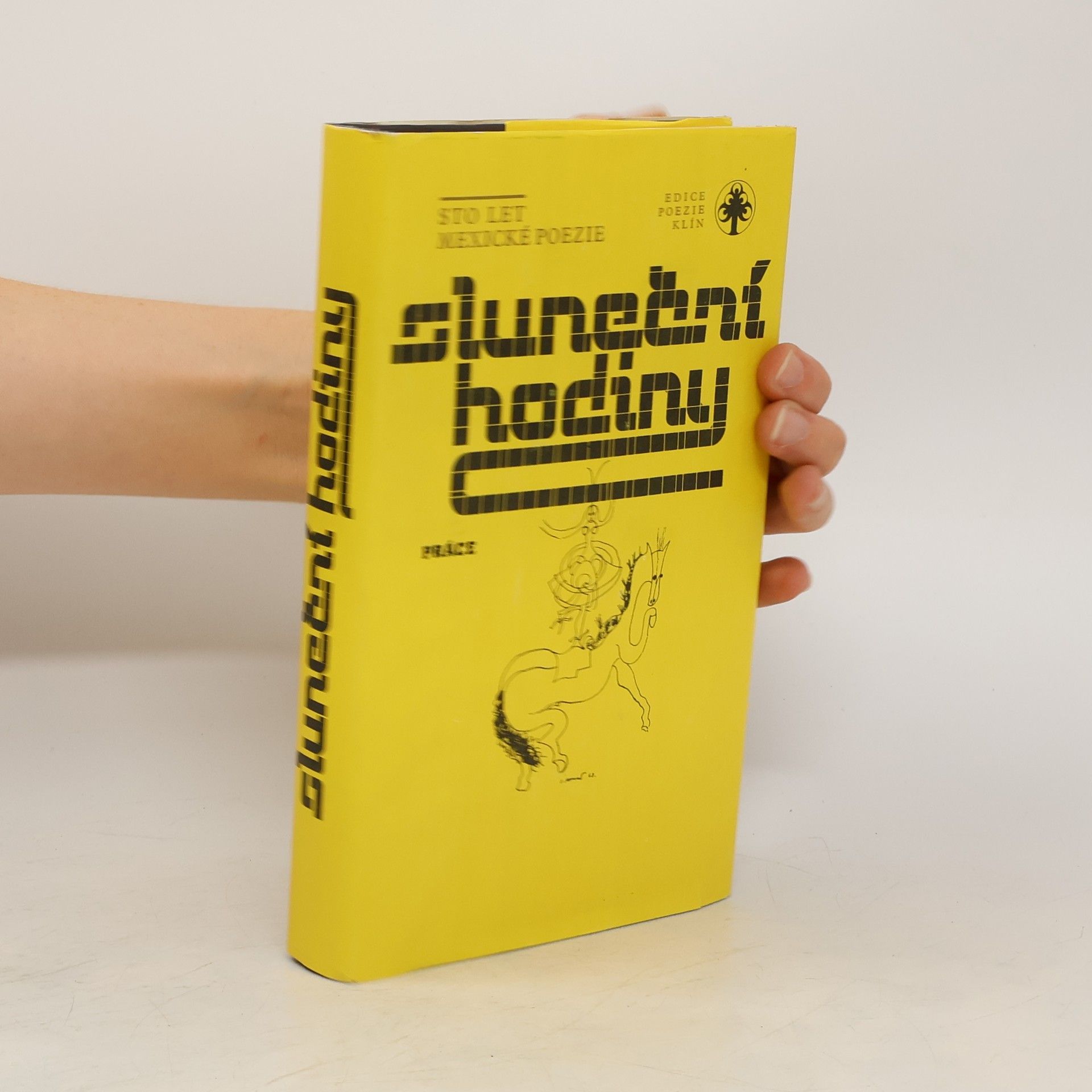 Miloslav Uličný Sluneční hodiny. Sto let mexické poezie