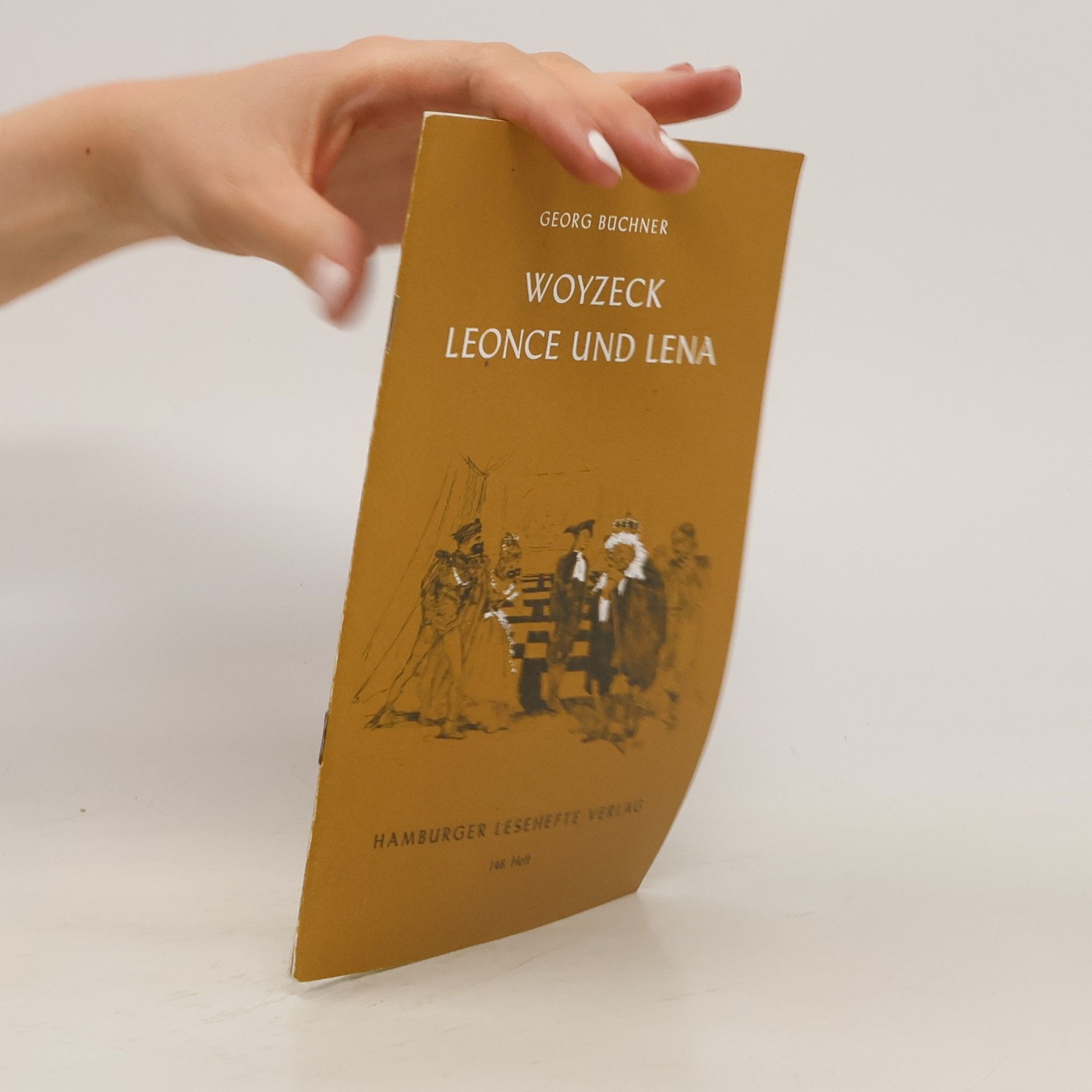 Georg Büchner Woyzeck. Leonce und Lena