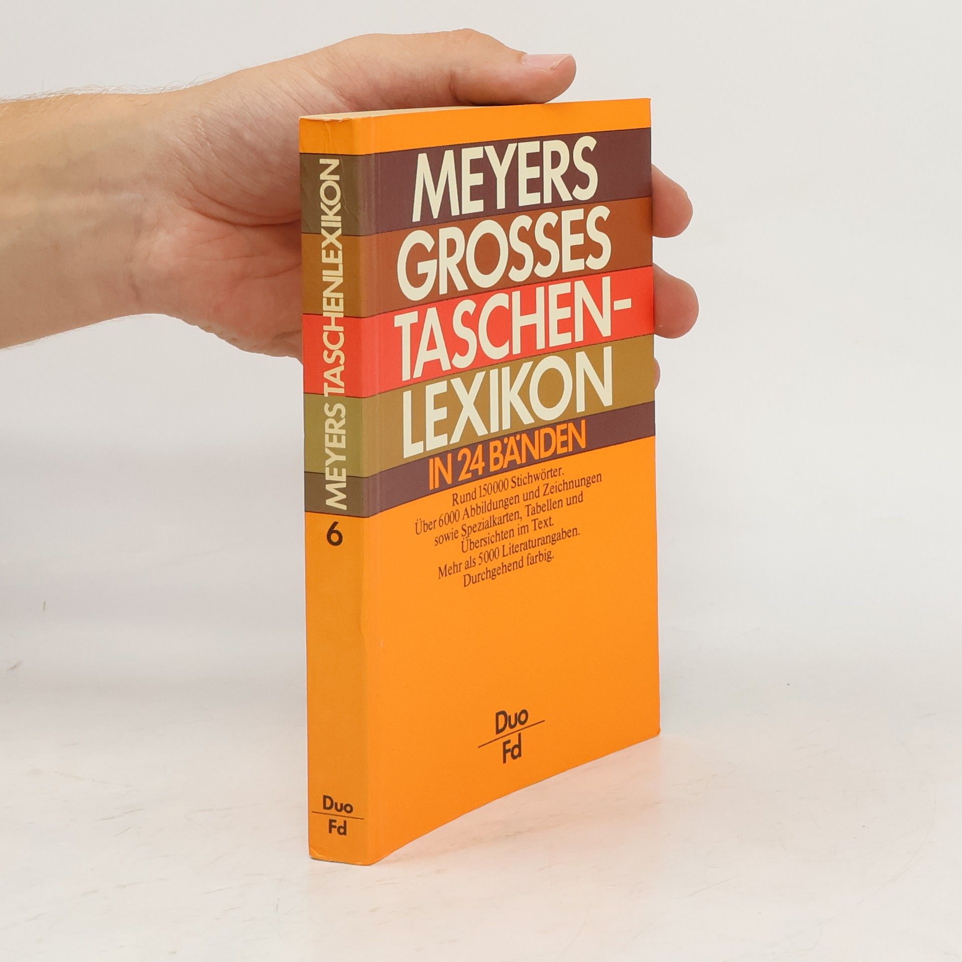 Bibliographisches Institut Meyers Grosses Taschenlexikon : in 24 Bänden. Bd. 6., Duo-Fd