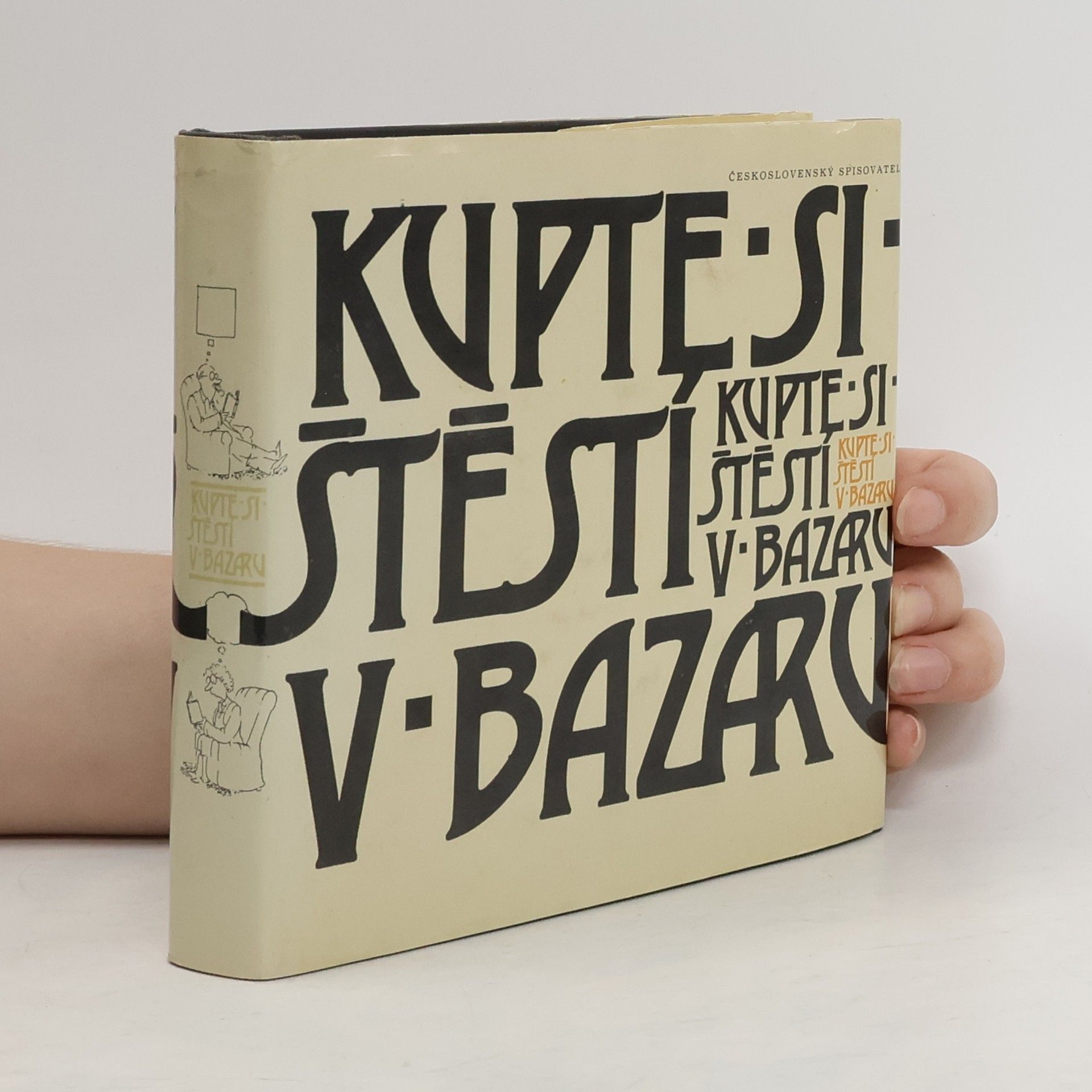 Vladimír Renčín Kupte si štěstí v bazaru