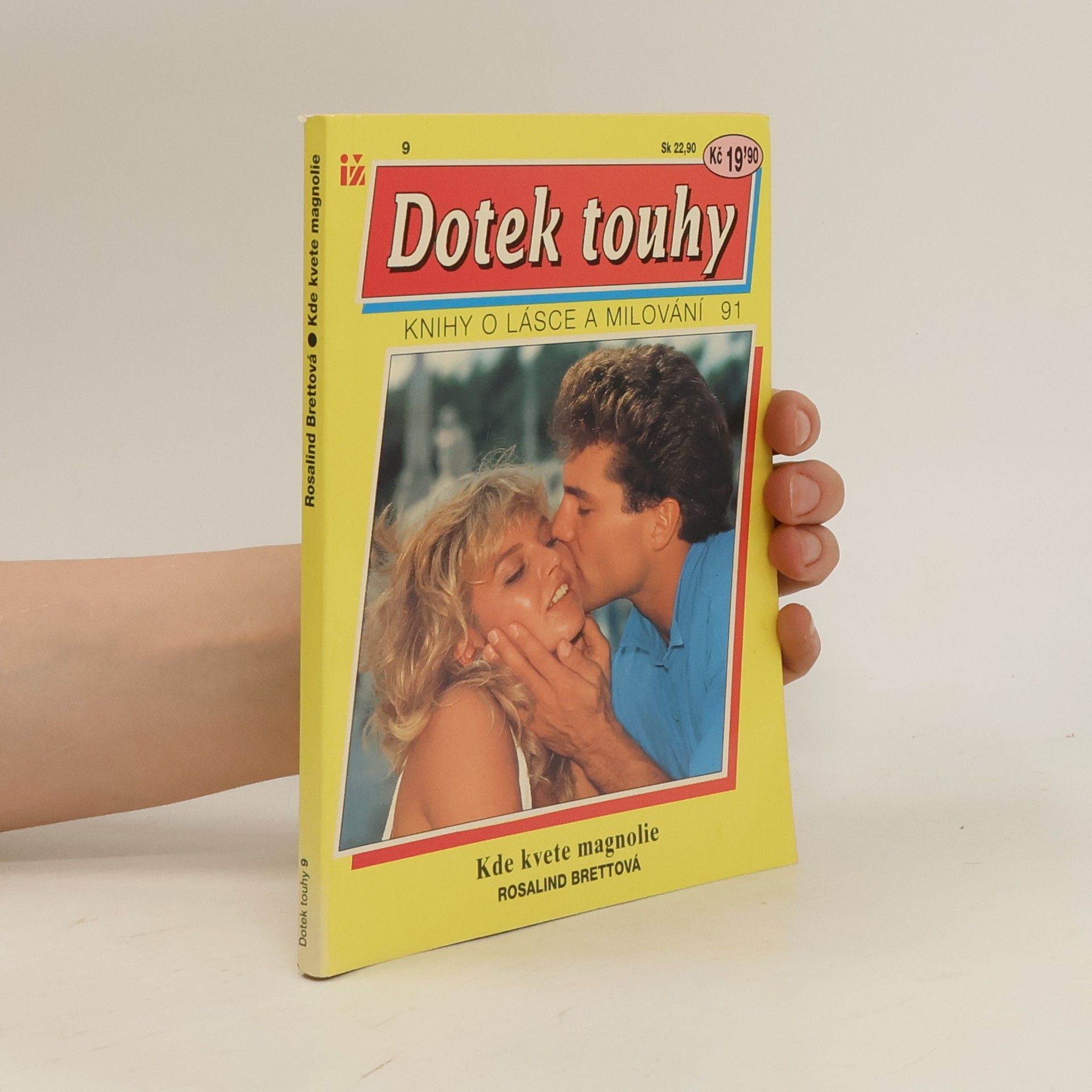 Rosalind Brett Dotek touhy. Knihy o lásce a milování 91. Kde kvete magnolie