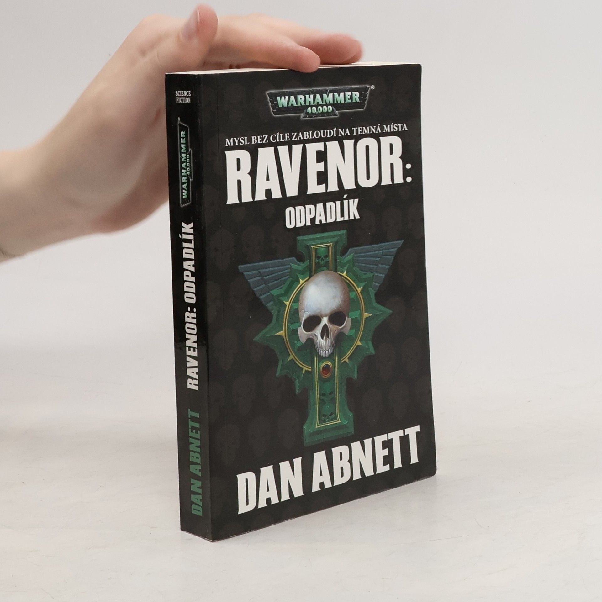 Dan Abnett Ravenor : Odpadlík