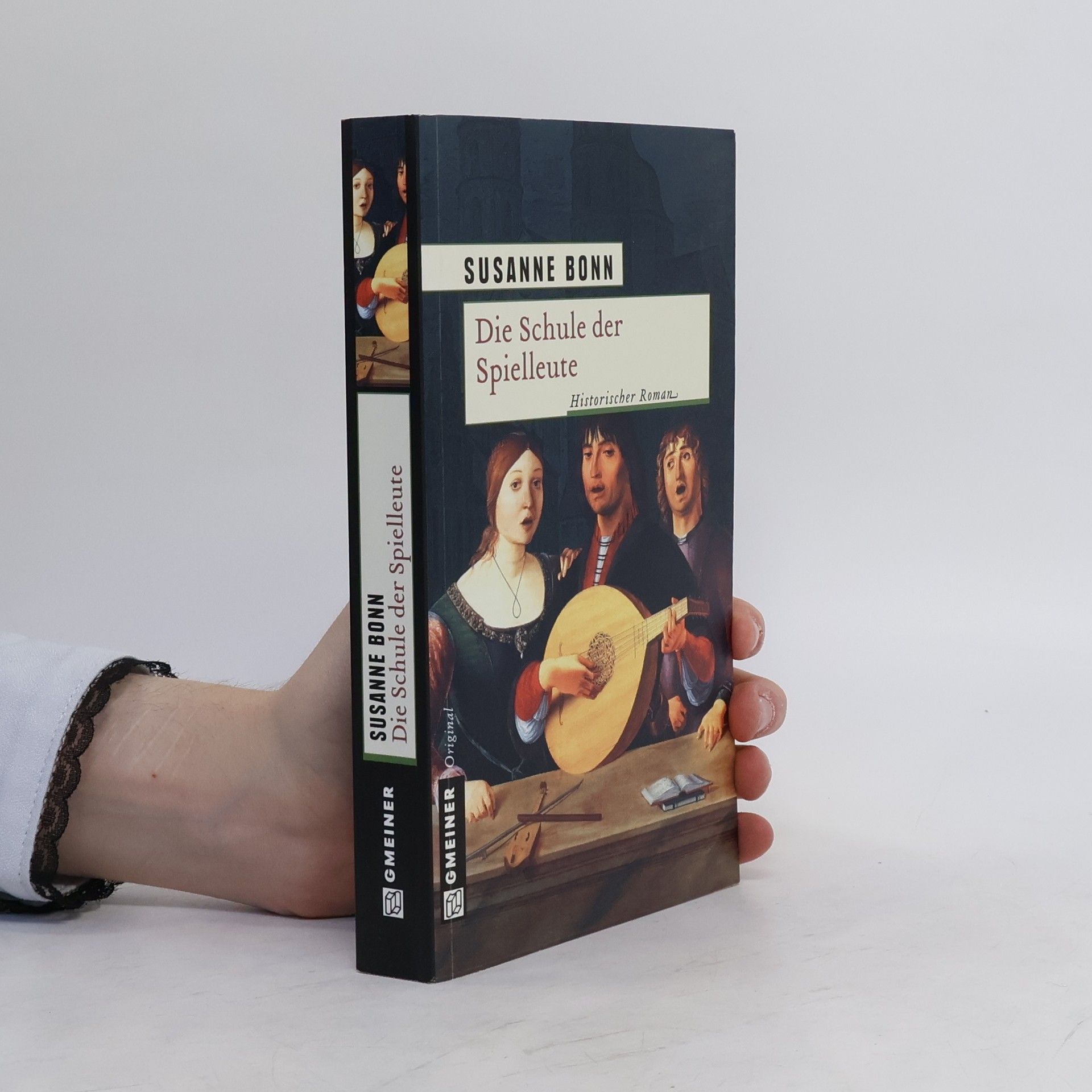 Susanne Bonn Die Schule der Spielleute. Historischer Roman