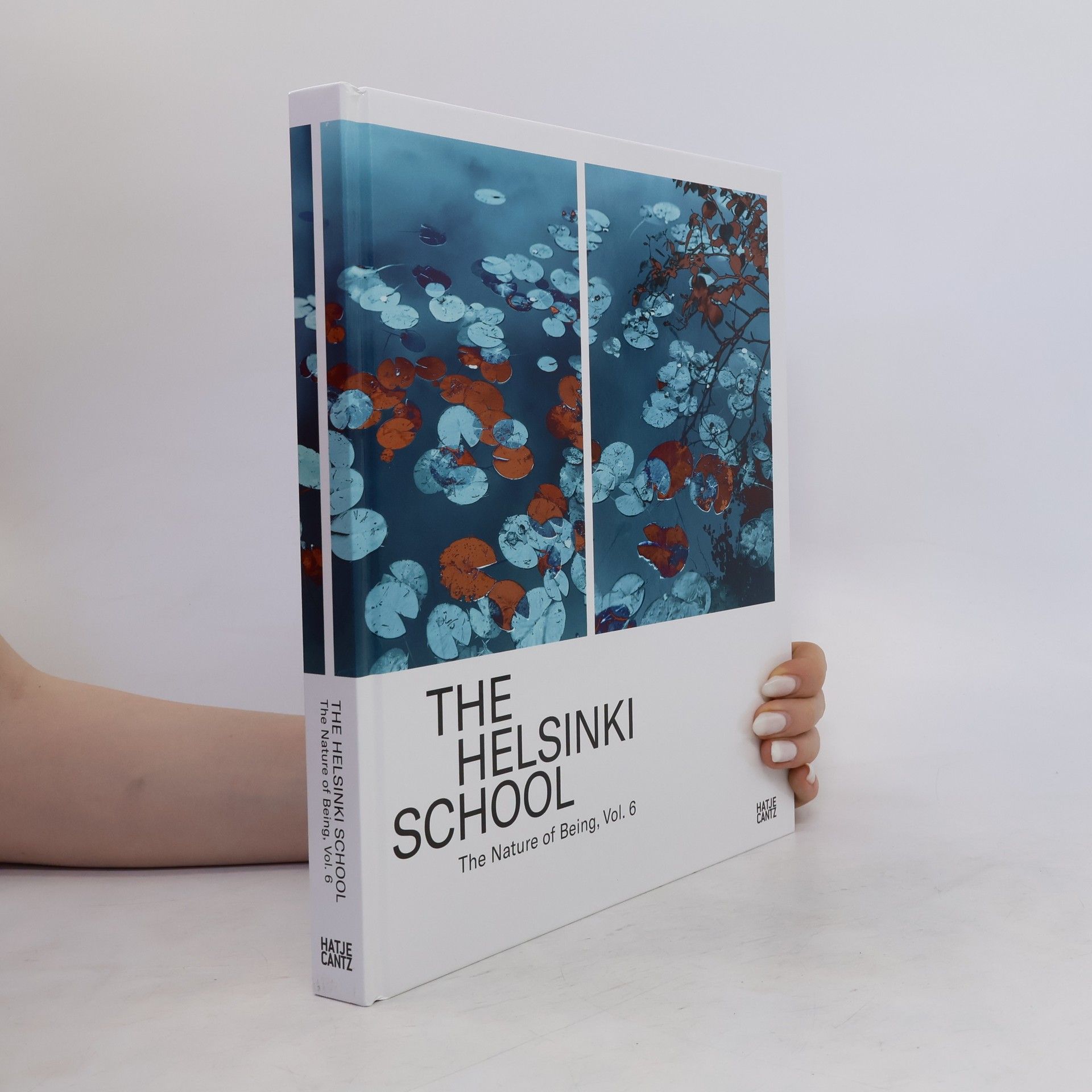 Timothy Persons The Helsinki School. The Nature of Being, Vol. 6