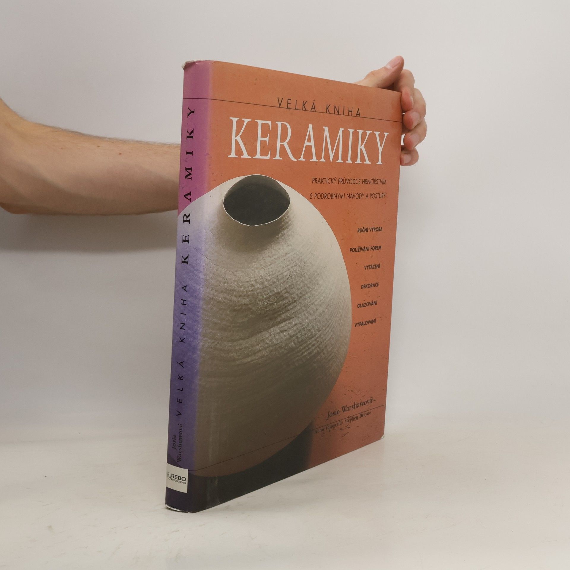 Josie Warshaw Velká kniha keramiky