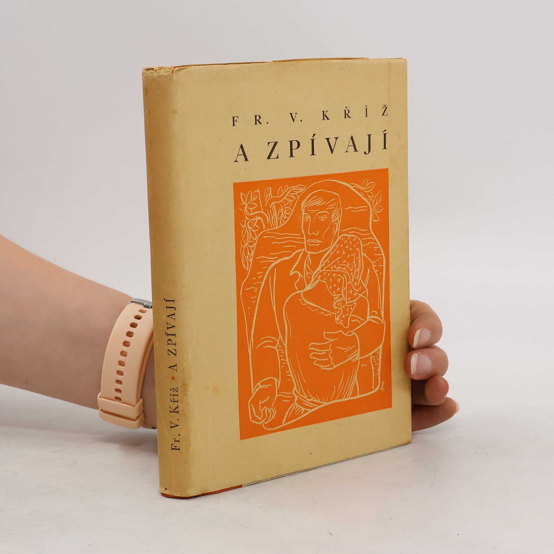 F. V. Kříž A zpívají