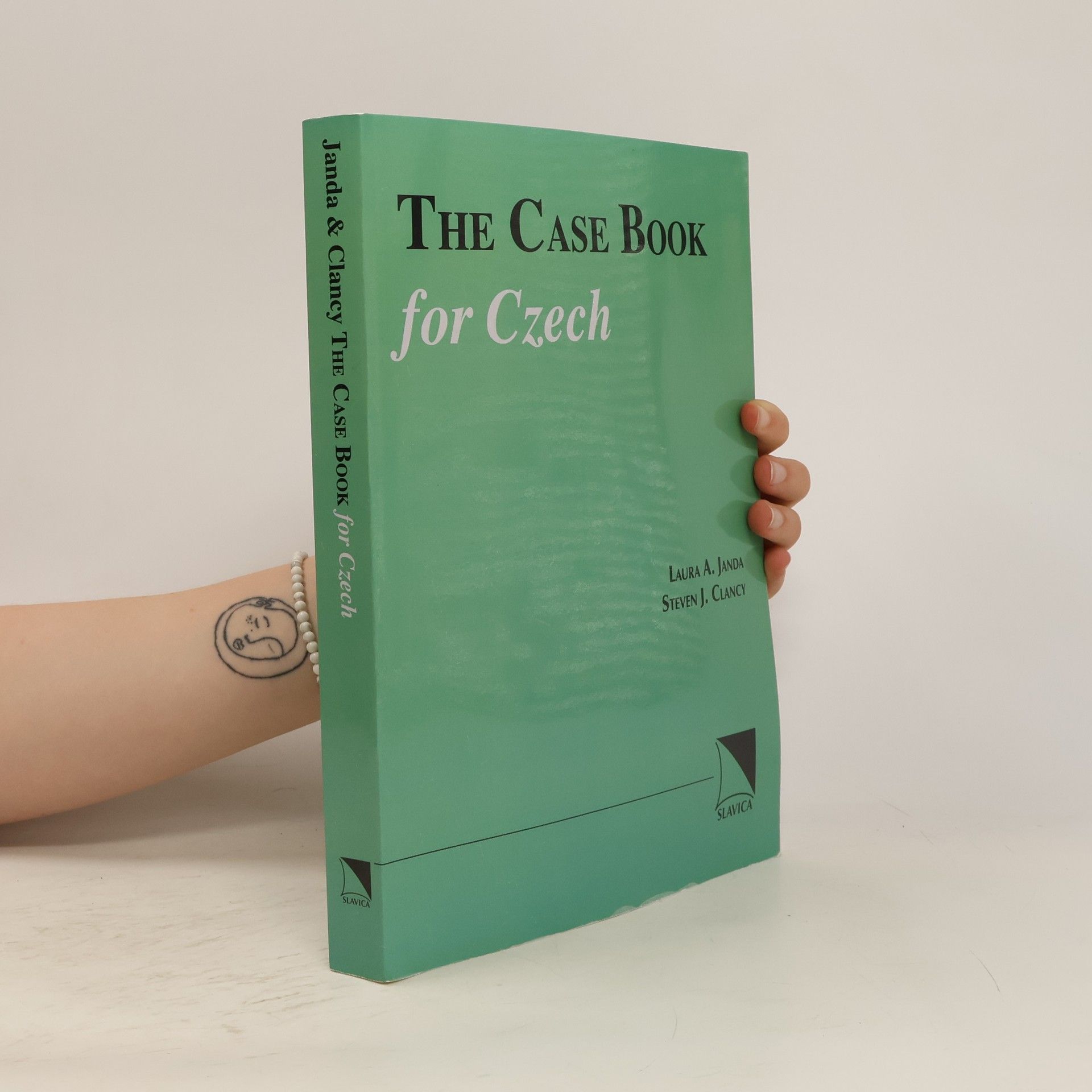 Laura A. Janda The Case Book for Czech