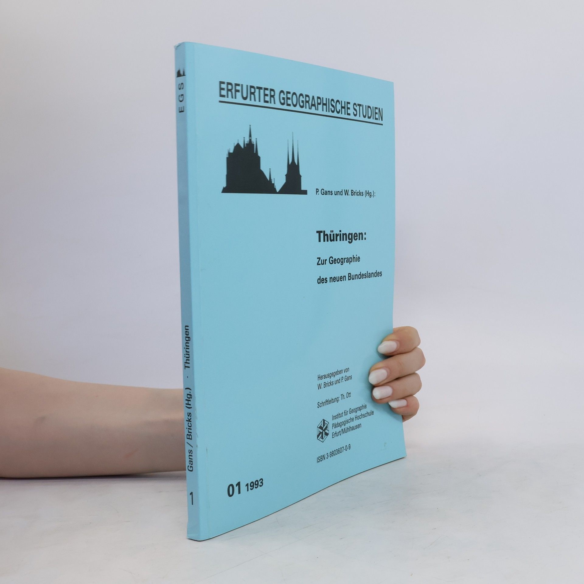 Paul Gans Thüringen: zur Geographie des neuen Bundeslandes