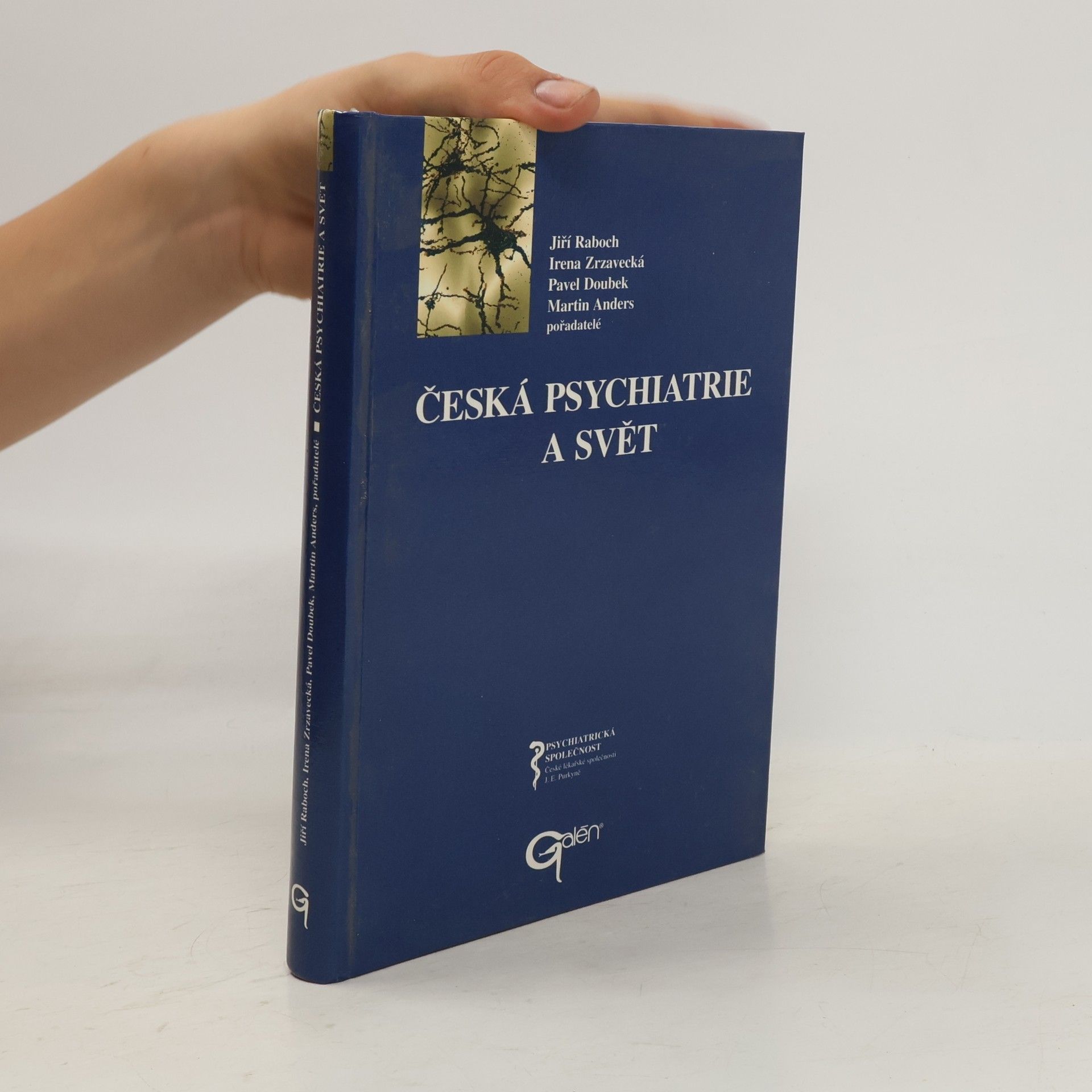 Jiří Raboch Česká psychiatrie a svět