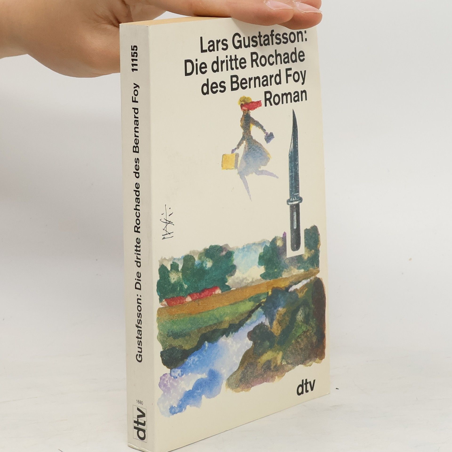 Lars Gustafsson Die dritte Rochade des Bernard Foy