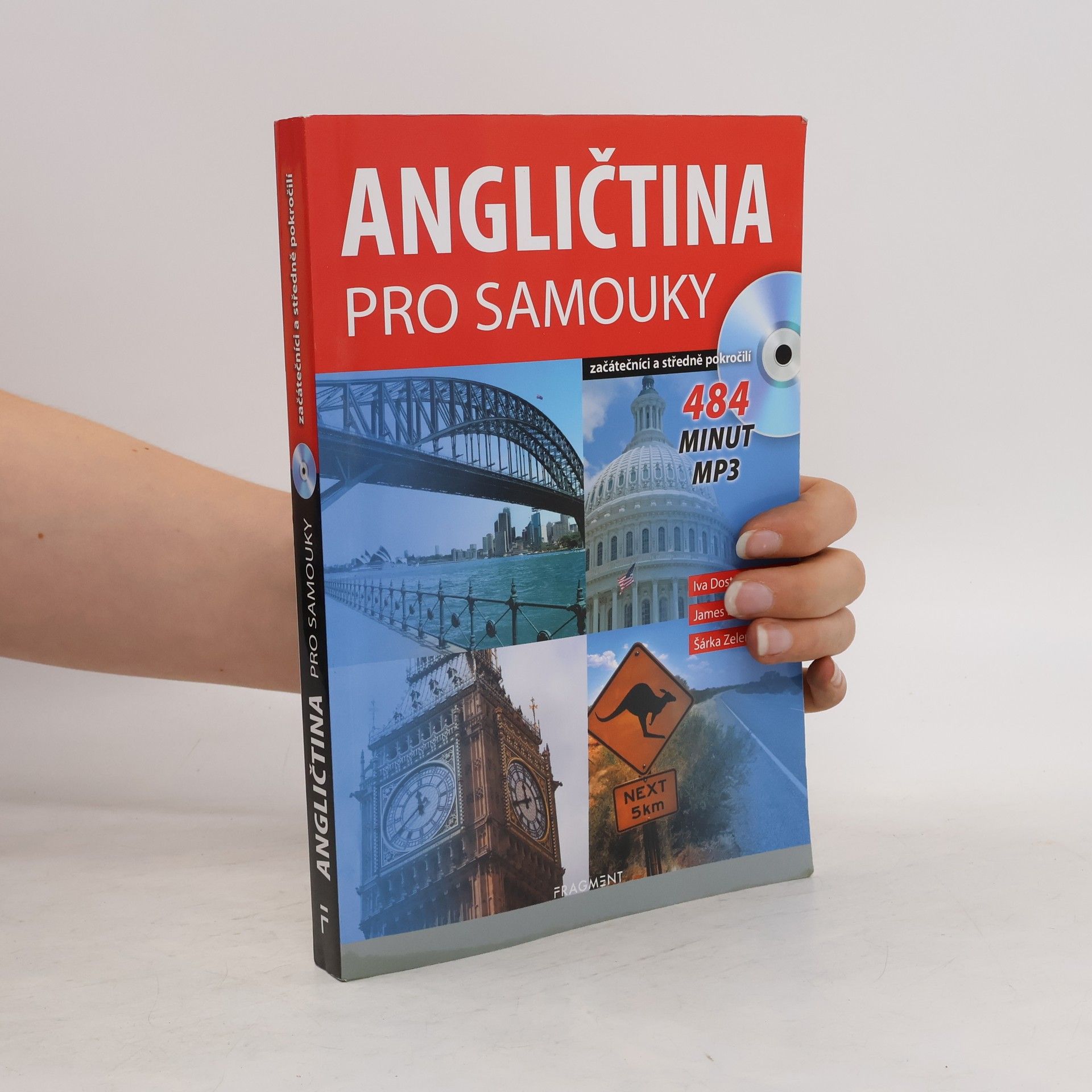 Iva Dostálová Angličtina pro samouky. Začátečníci a středně pokročilí