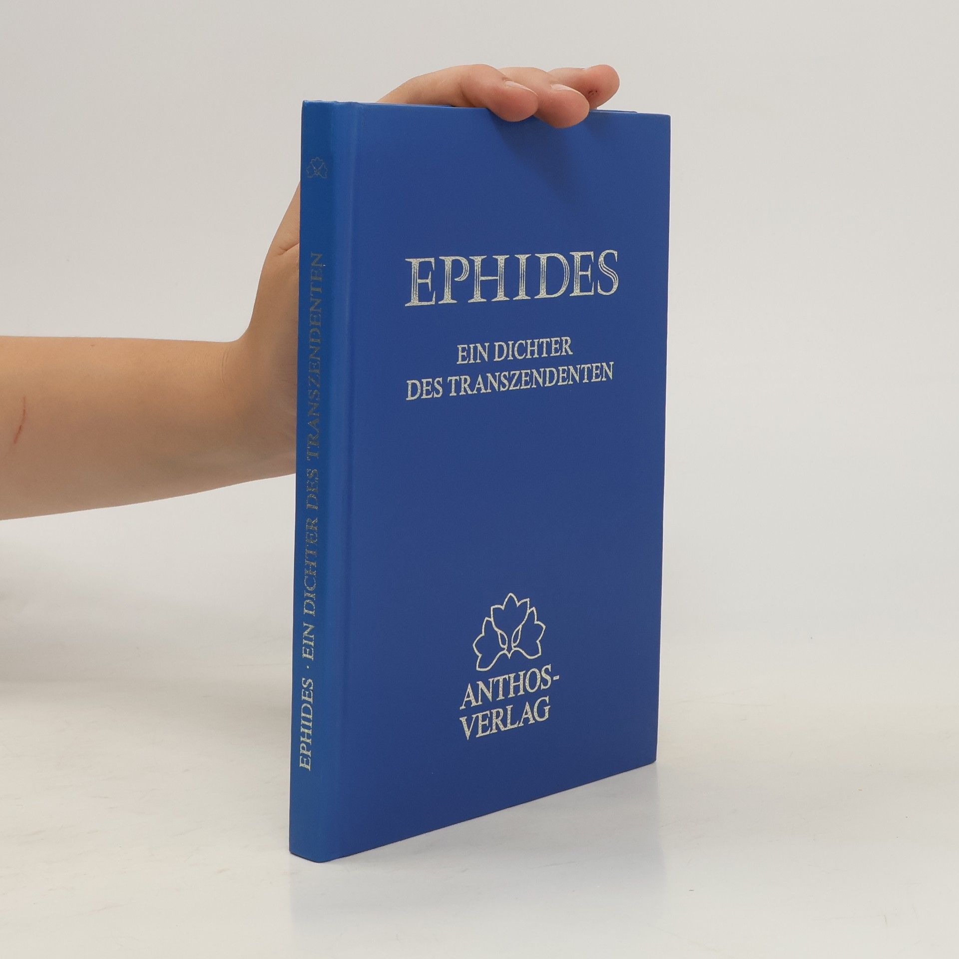Hella Zahrada Ephides. Ein Dichter des Transzendenten .