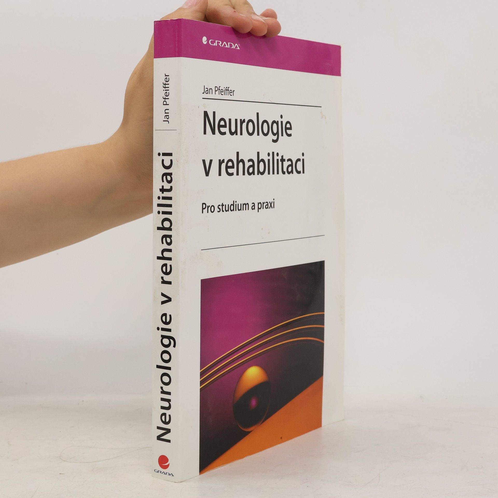 Jan Pfeiffer Neurologie v rehabilitaci