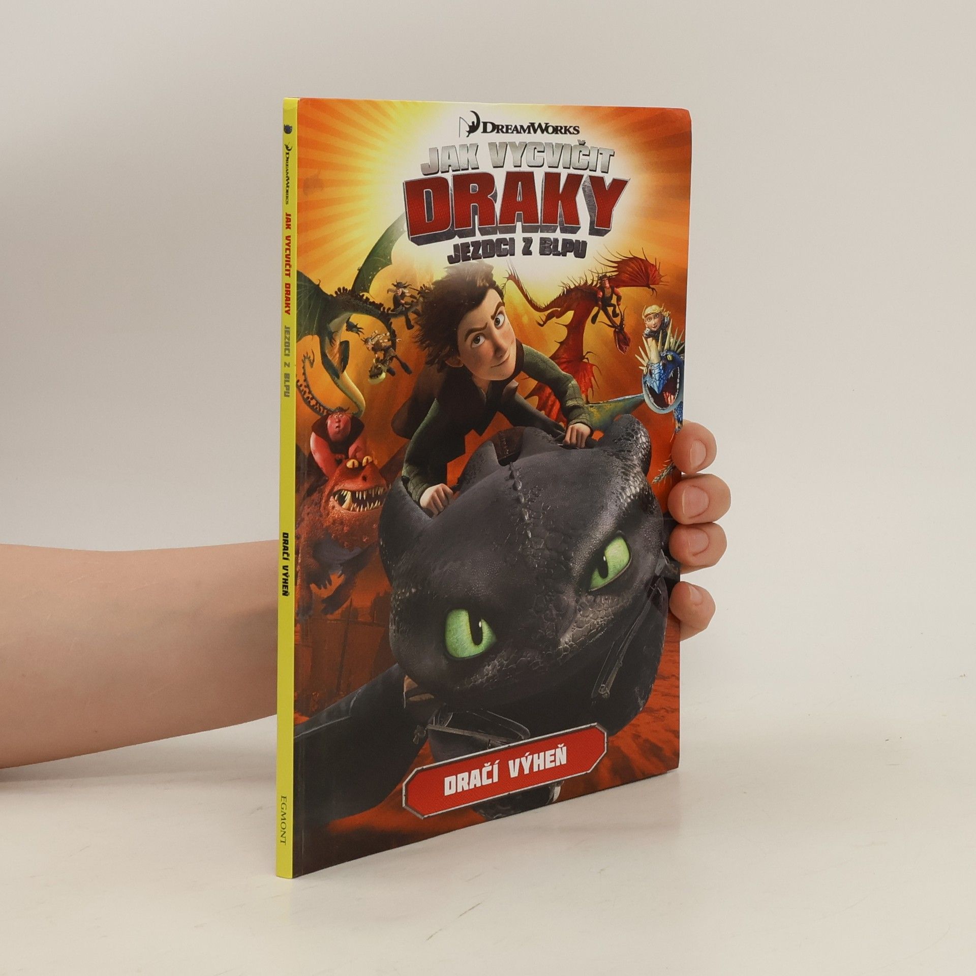 Simon Furman Jak vycvičit draky : Dračí výheň