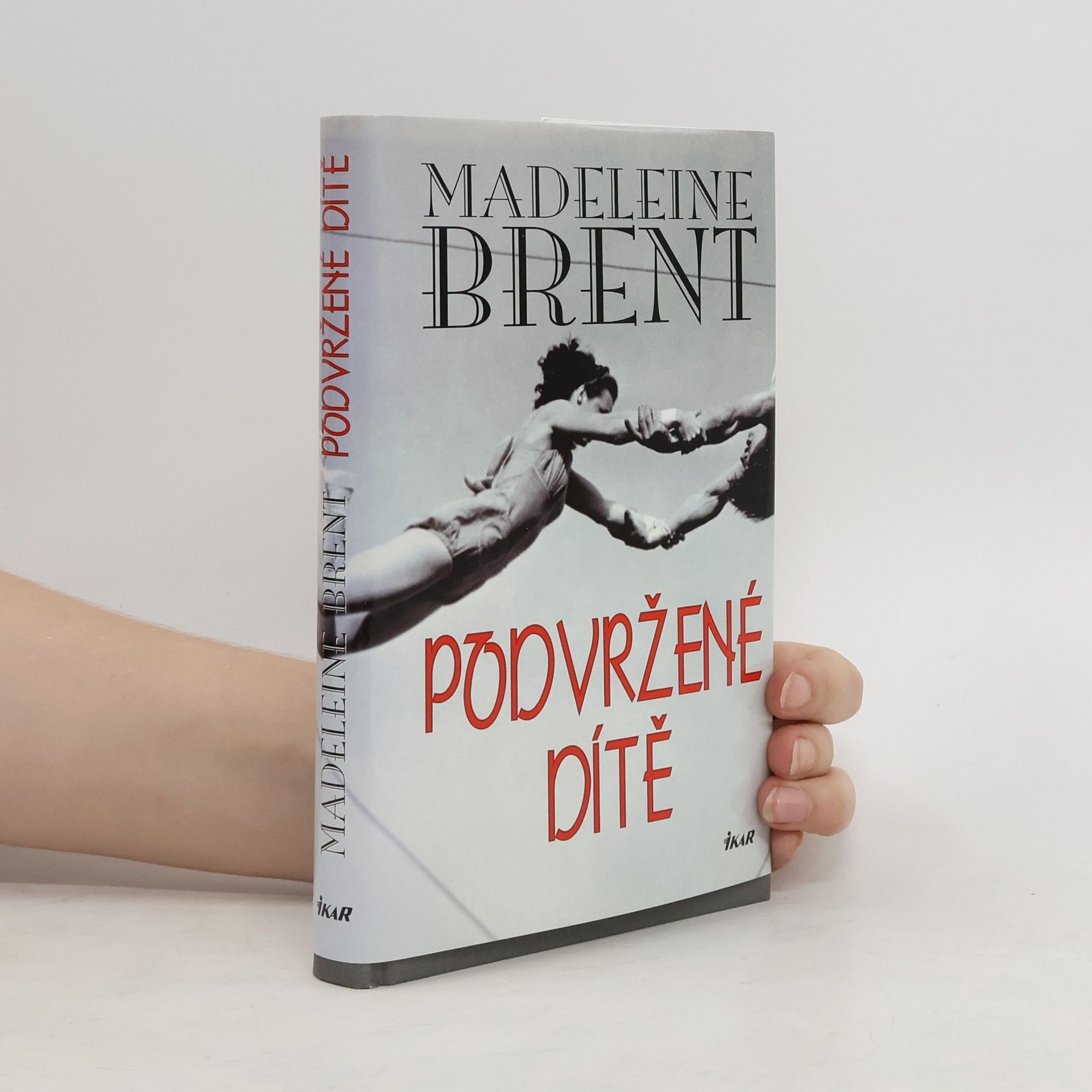 Madeleine Brent Podvržené dítě