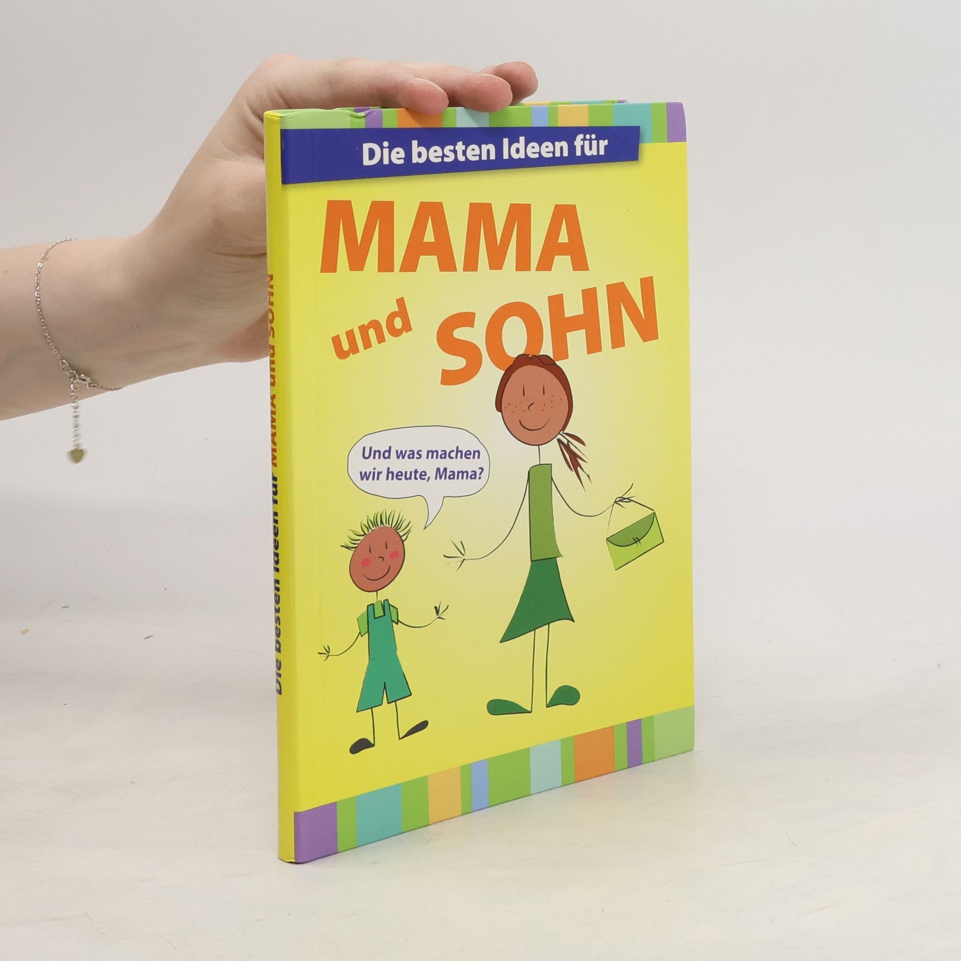Uschi Dyball Die besten Ideen für Mama und Sohn