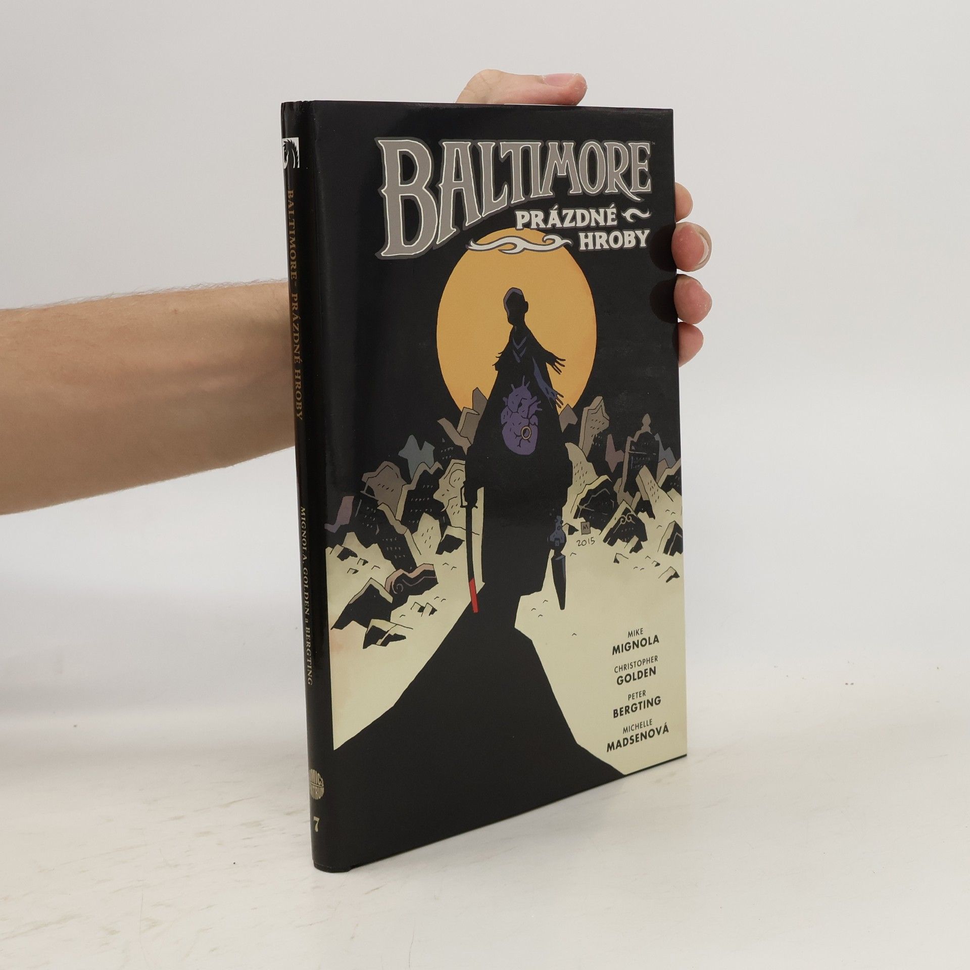 Mike Mignola Prázdné hroby