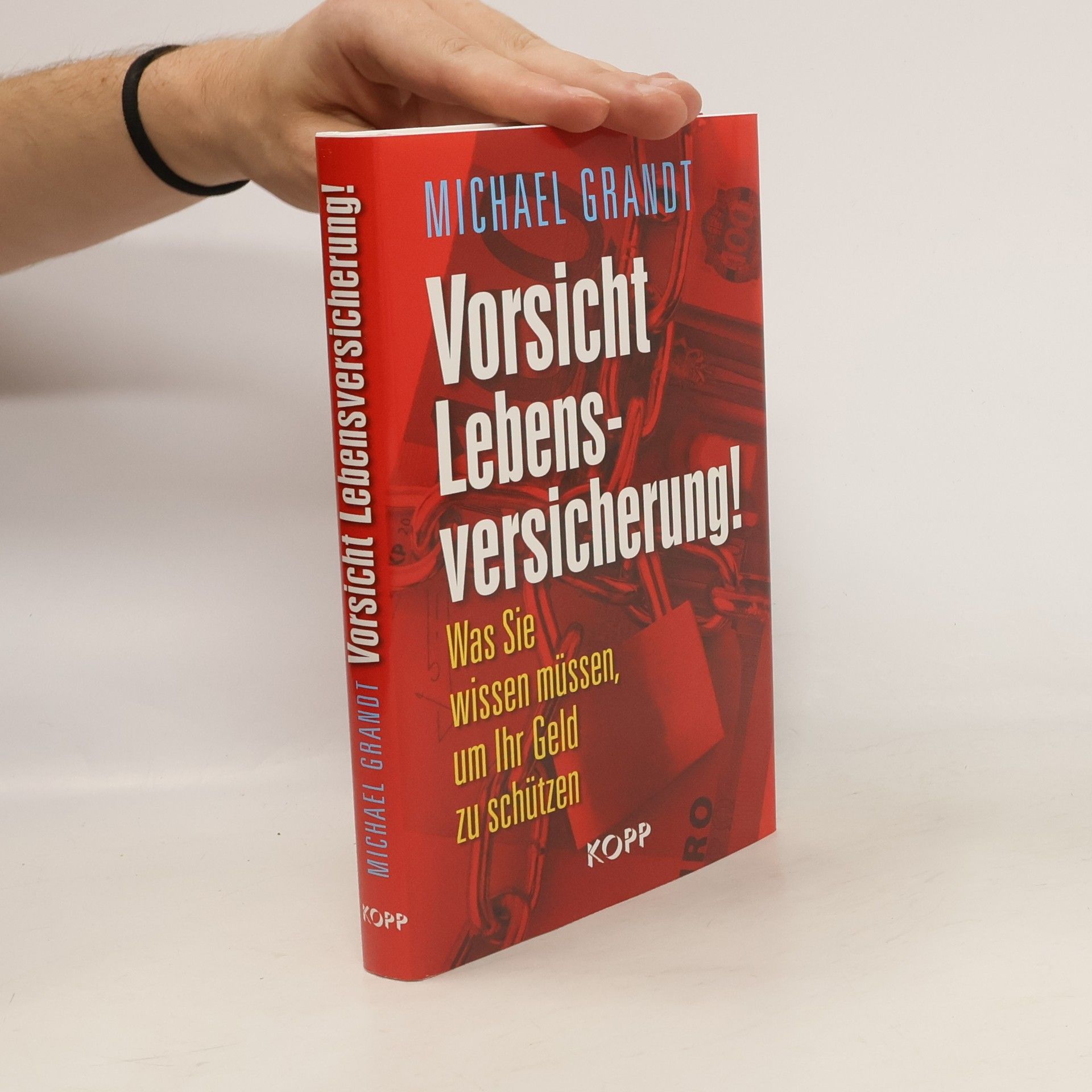 Michael Grandt Vorsicht Lebensversicherung!