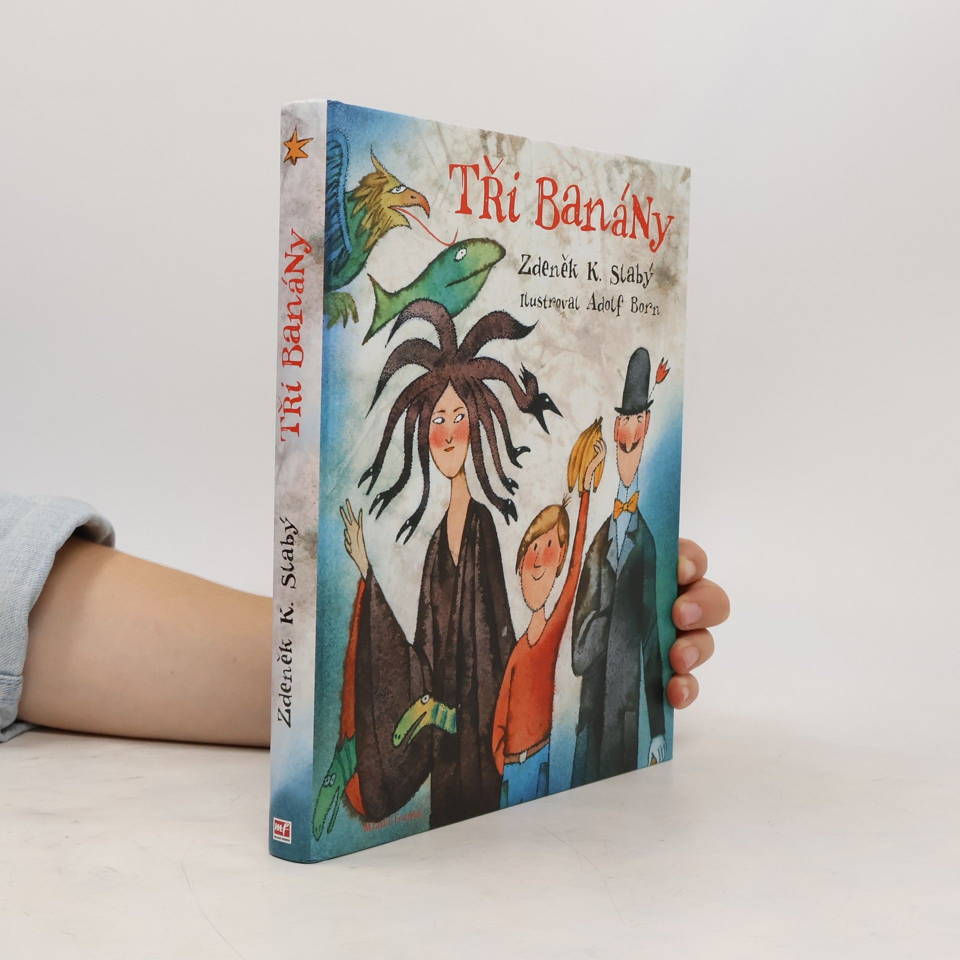 Zdeněk Karel Slabý Tři banány
