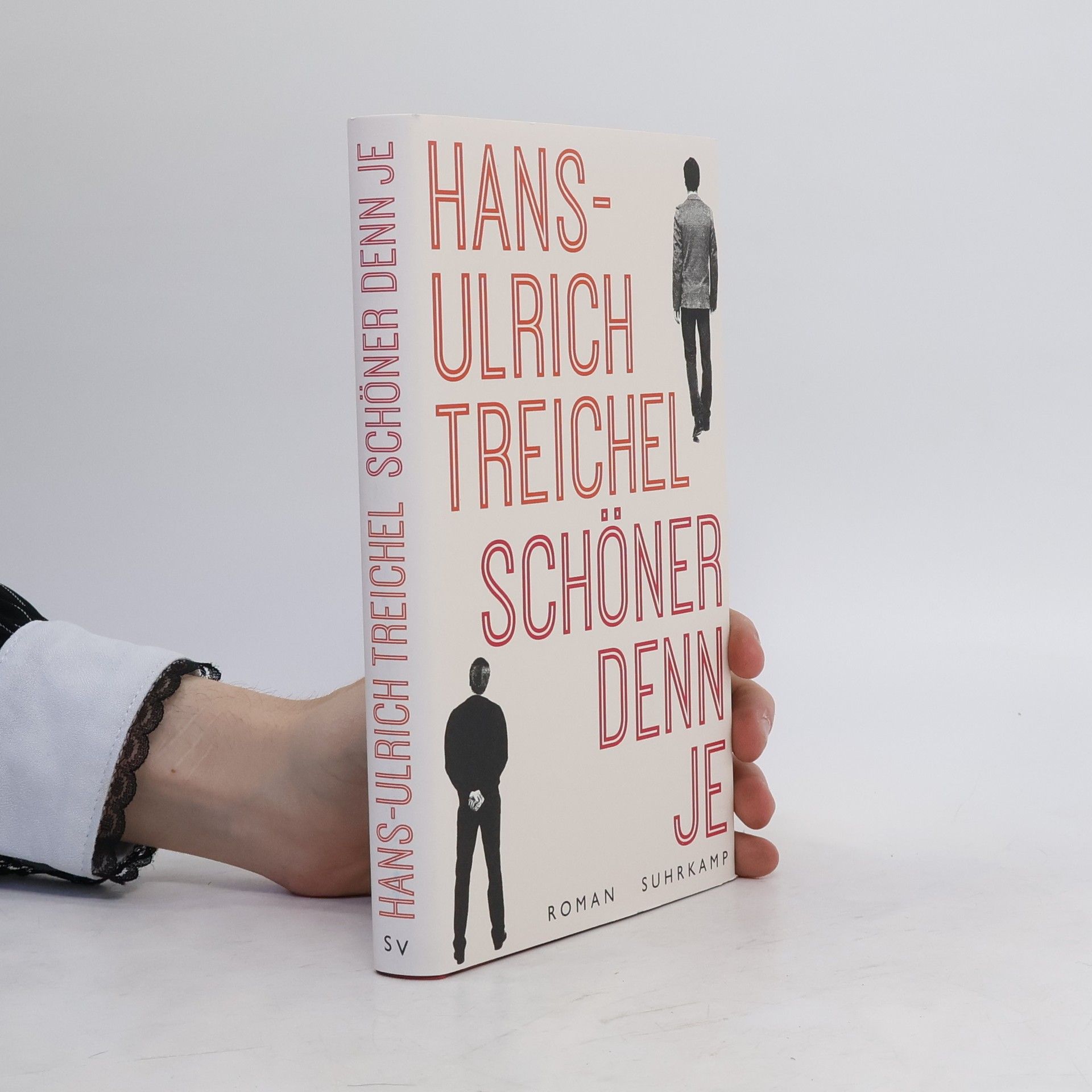 Hans-Ulrich Treichel Schöner denn je