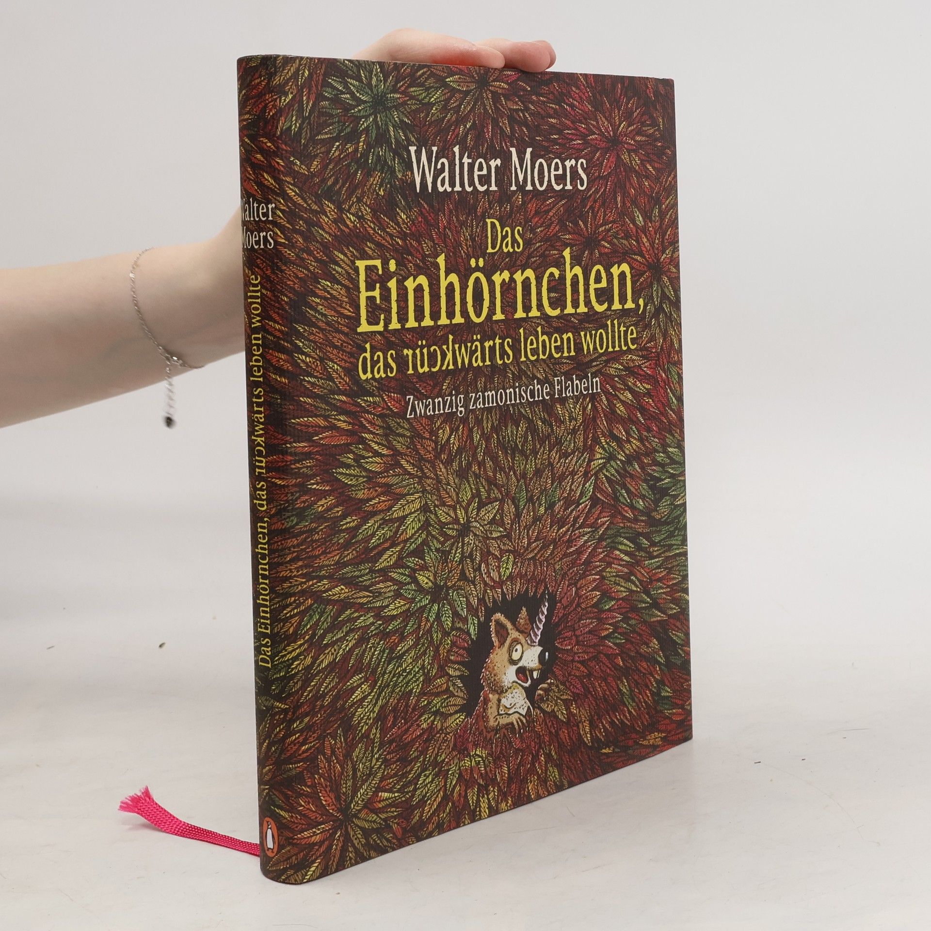 Walter Moers Das Einhörnchen, das rückwärts leben wollte