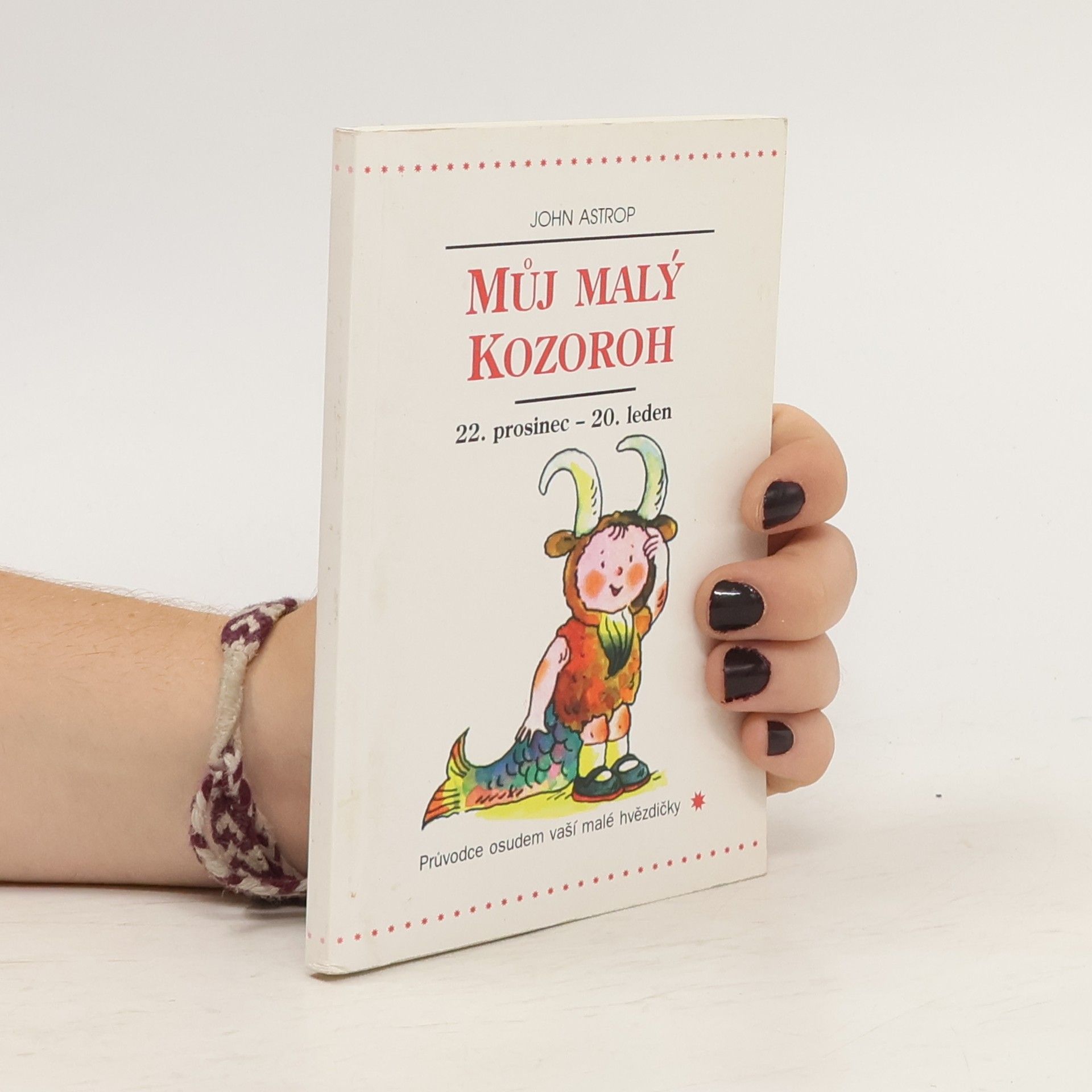 John Astrop Můj malý Kozoroh