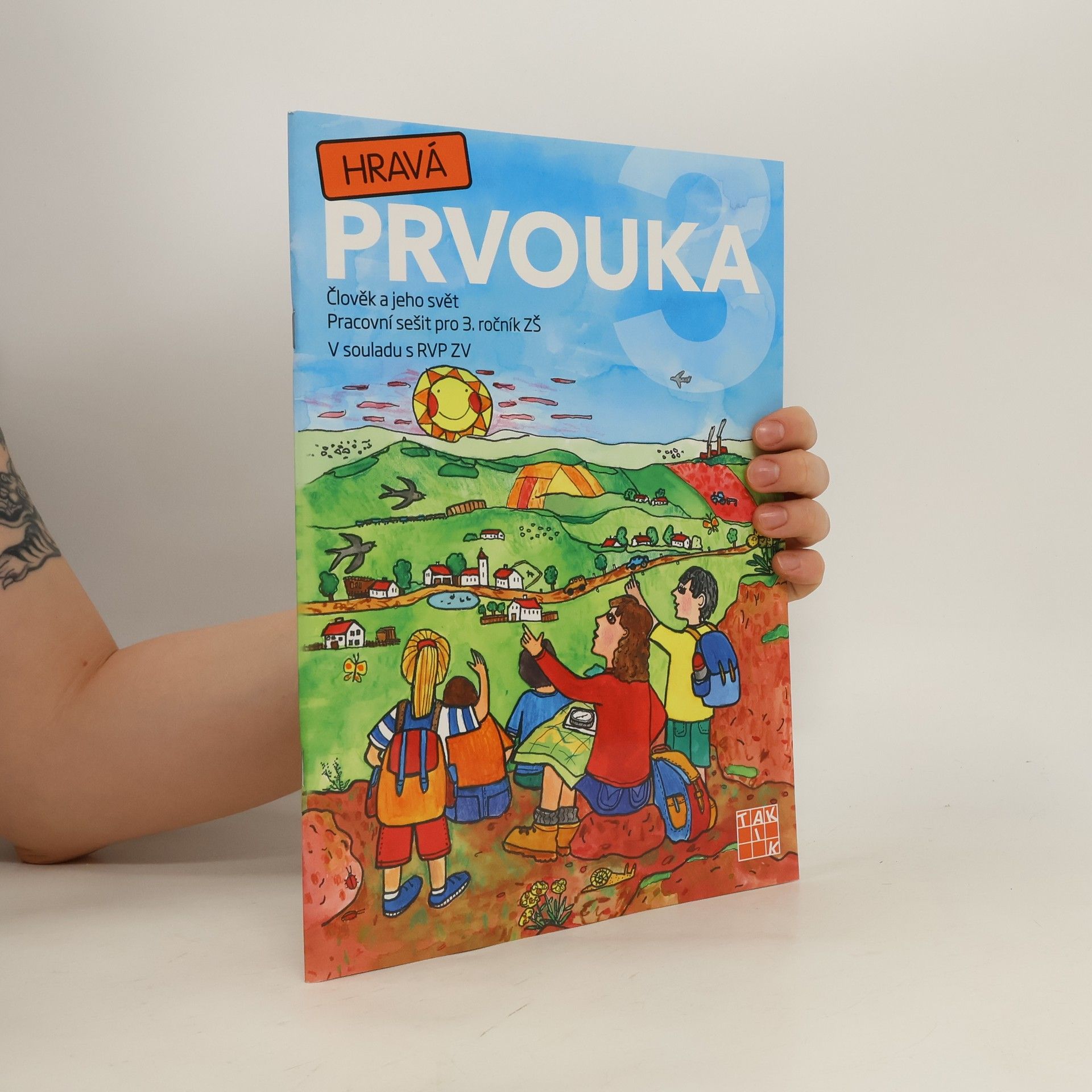 kolektiv Hravá prvouka 3.člověk a jeho svět.pracovní sešit pro 3. ročník ZŠ