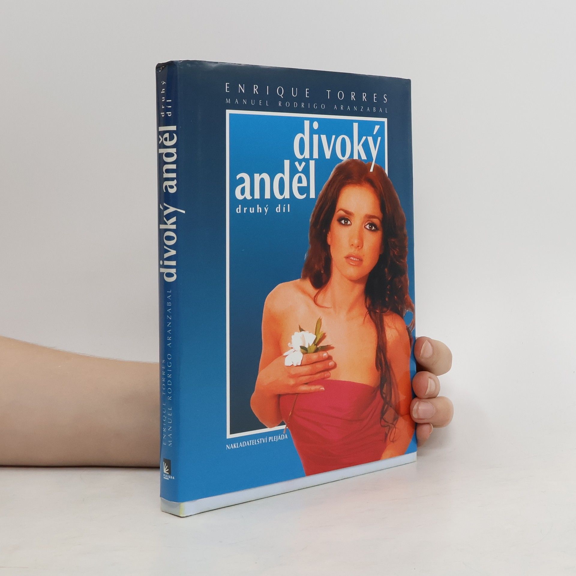 Enrique Torres Divoký anděl 2. díl: Kapitoly ze života Milagros
