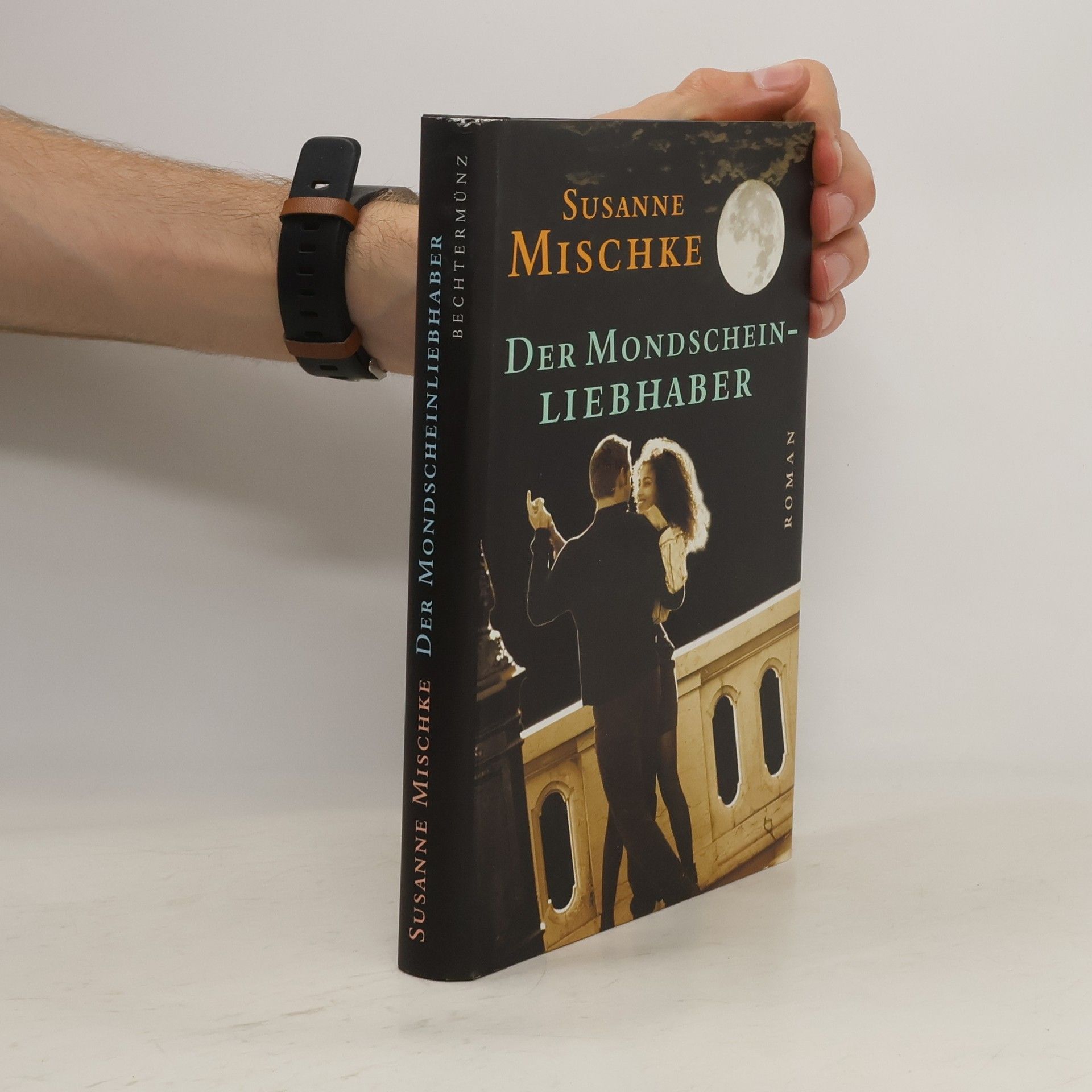 Susanne Mischke Der Mondscheinliebhaber Roman
