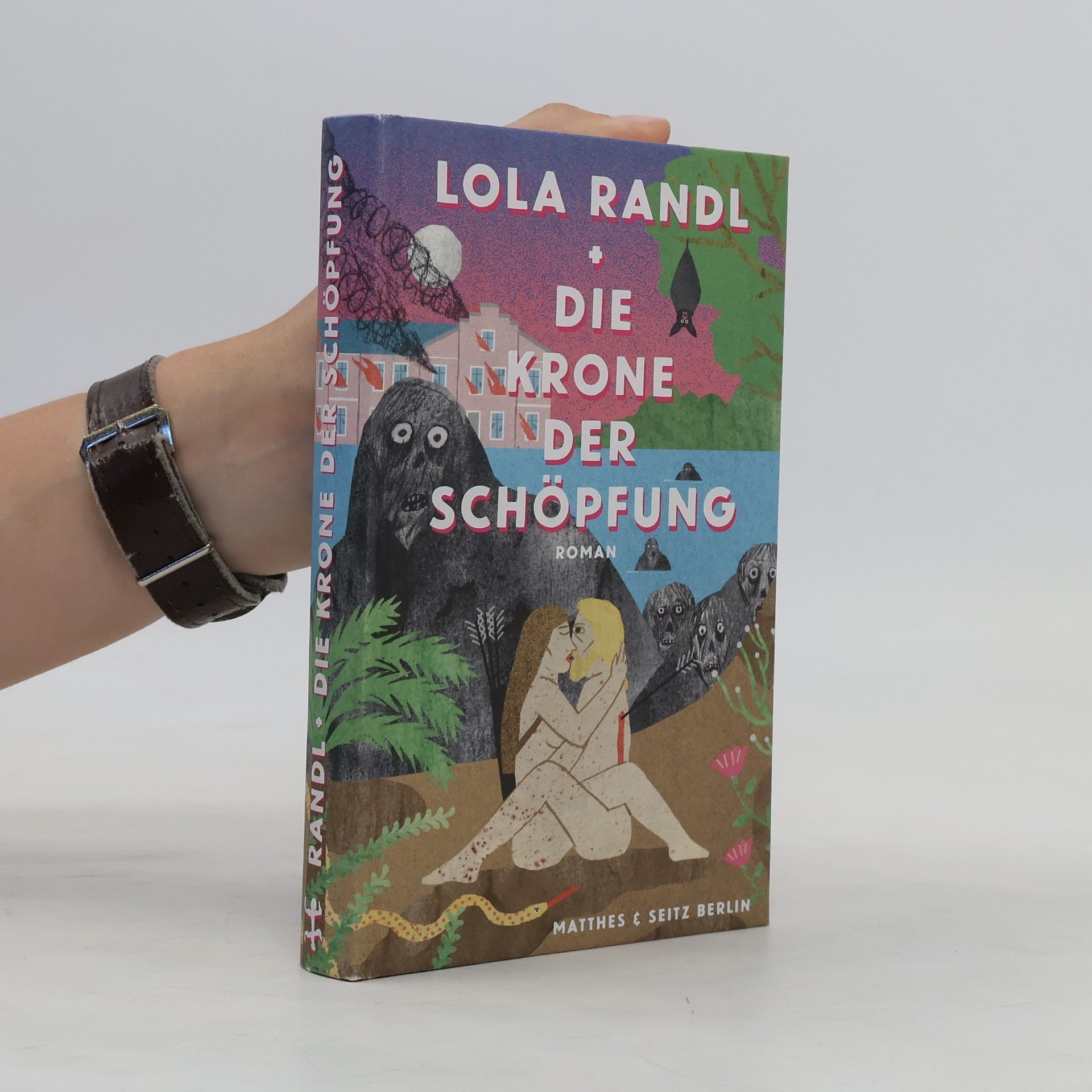 Lola Randl Die Krone der Schöpfung