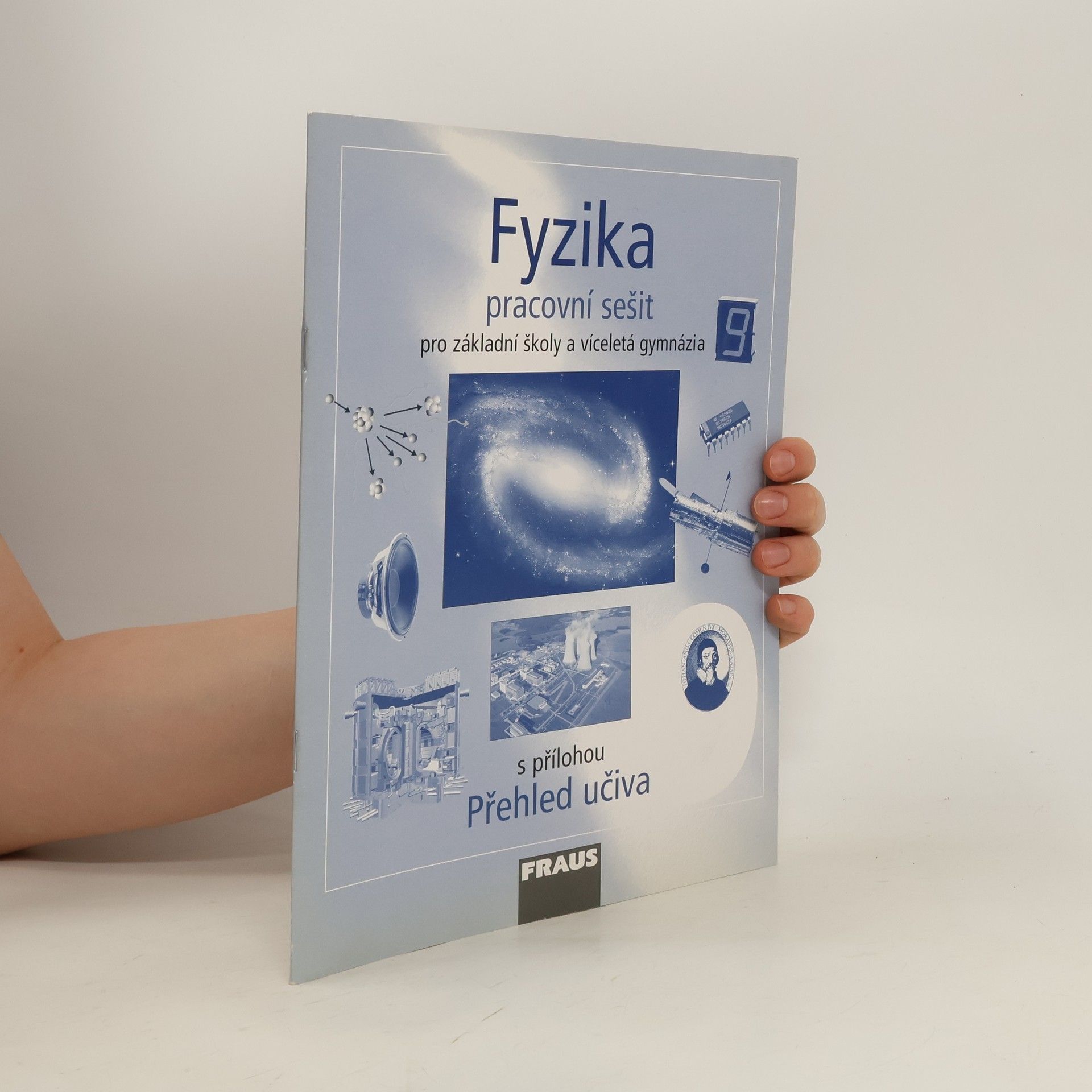 Autorenkollektiv Fyzika 9 pro základní školy a víceletá gymnázia