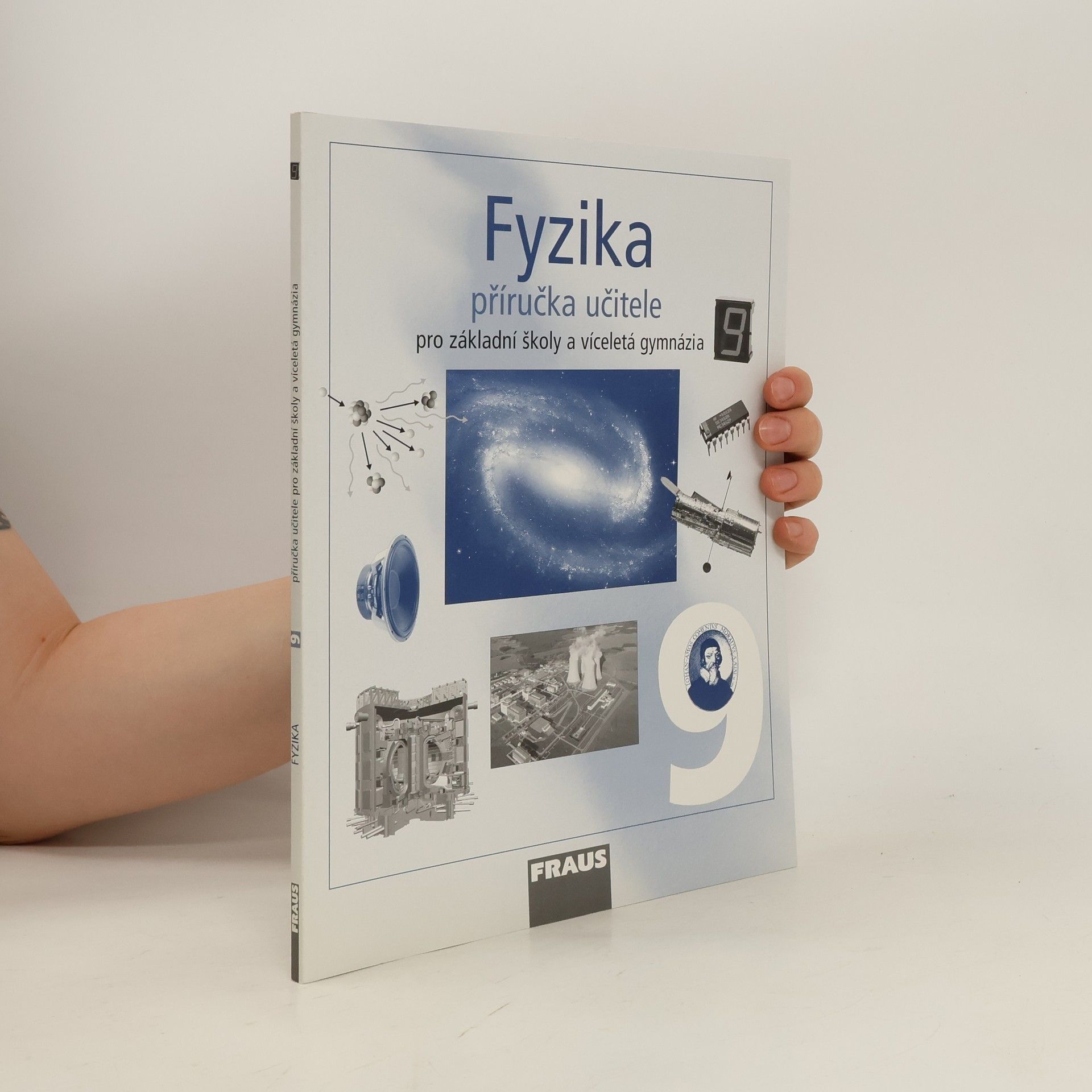 Autorenkollektiv Fyzika 9 - Příručka učitele