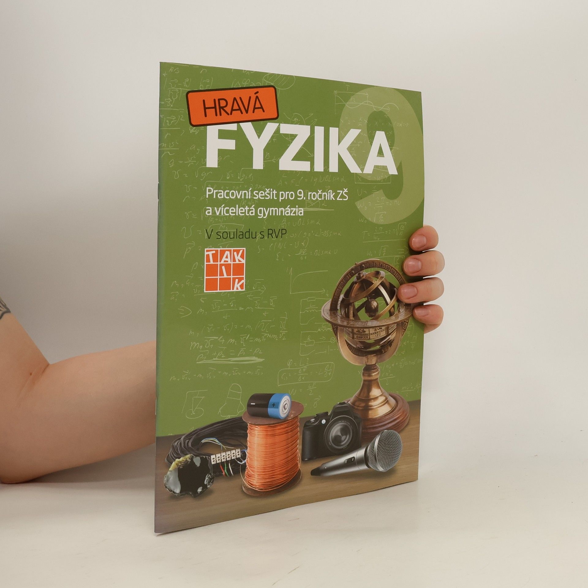 Benkovská Helena a Hravá fyzika 9. Pracovní sešit