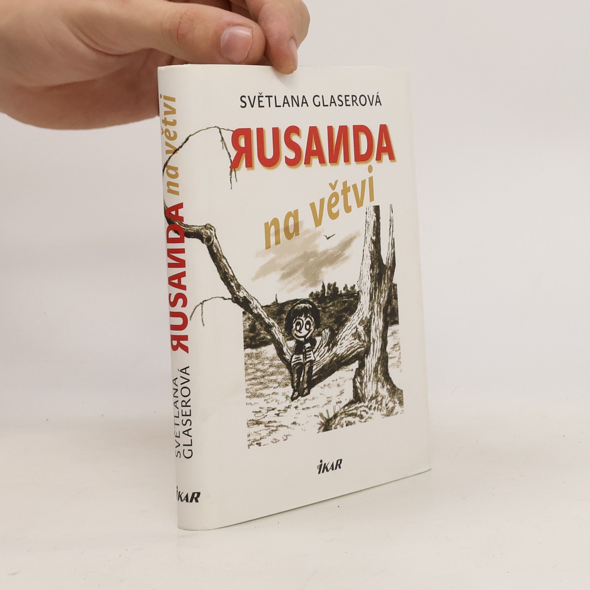 Světlana Glaserová Rusanda na větvi