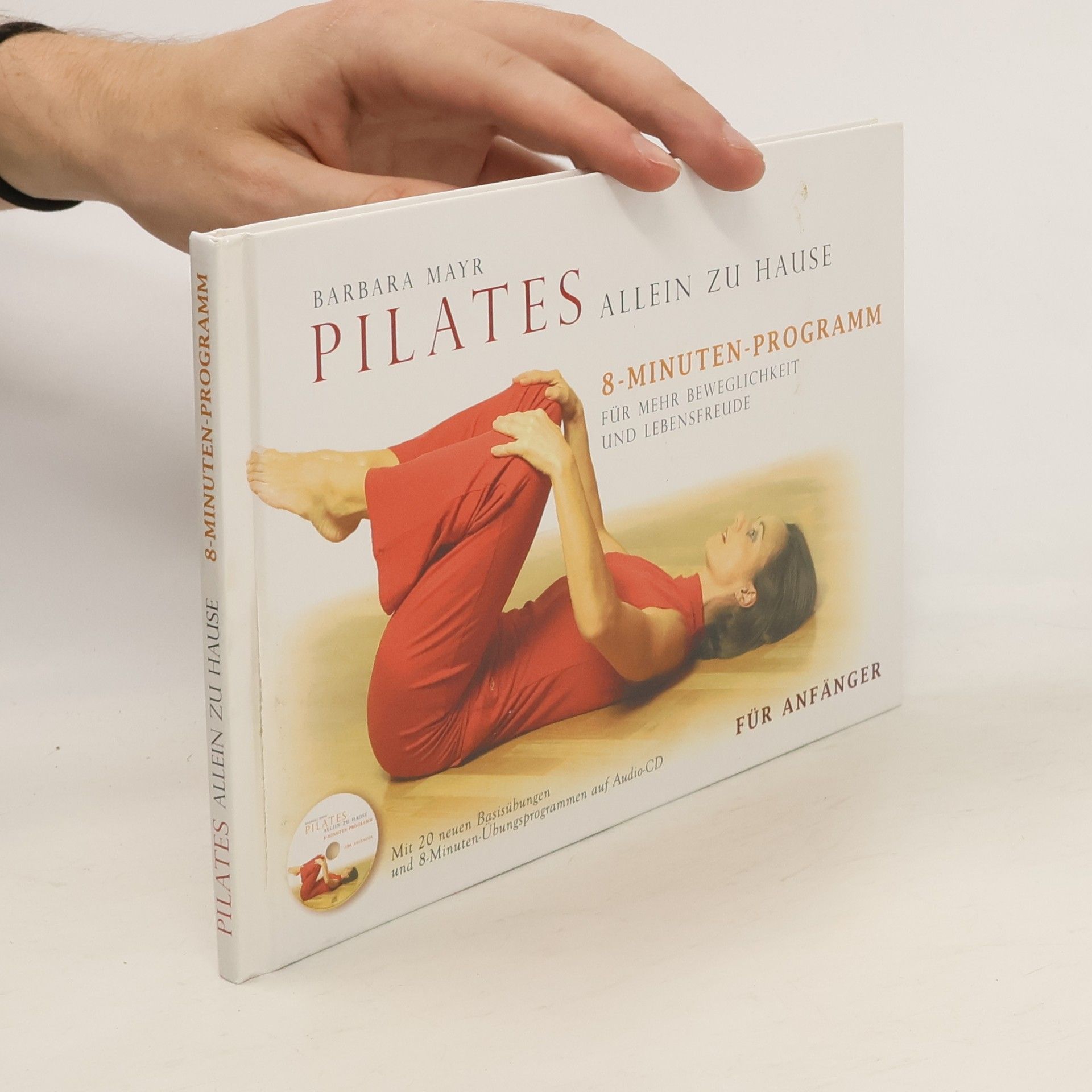 Barbara Mayr Pilates allein zu Hause für Anfänger